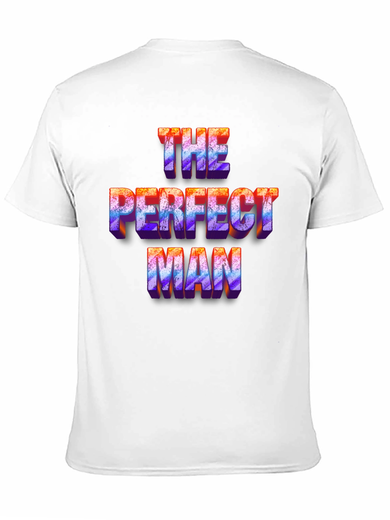 The Perfect Man Graphic T-Shirt