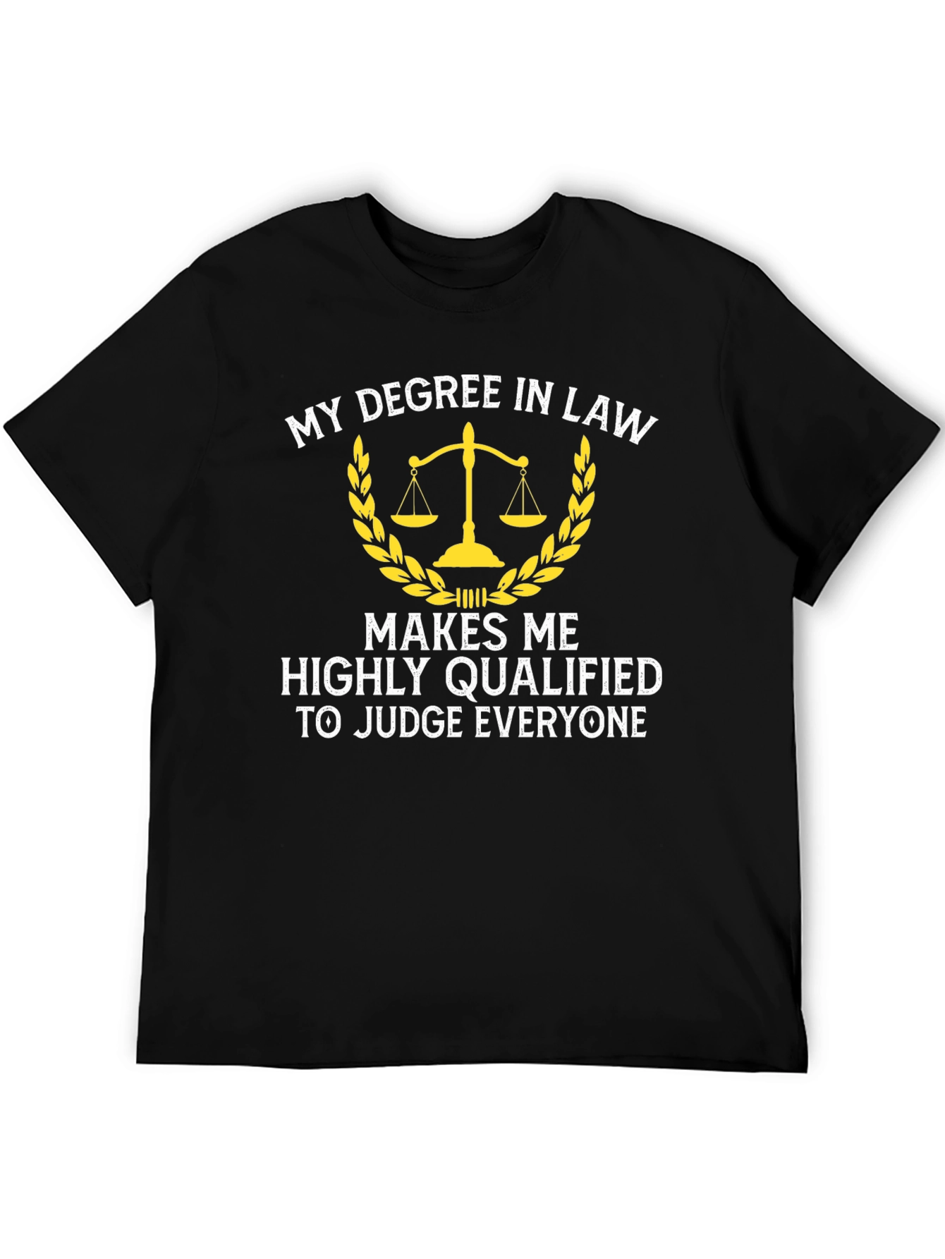 Law Degree Judge T-Shirt - Legal Humor