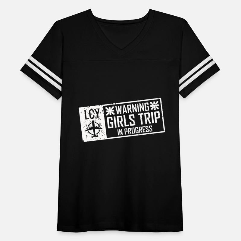 Warning Girls Trip In Progress