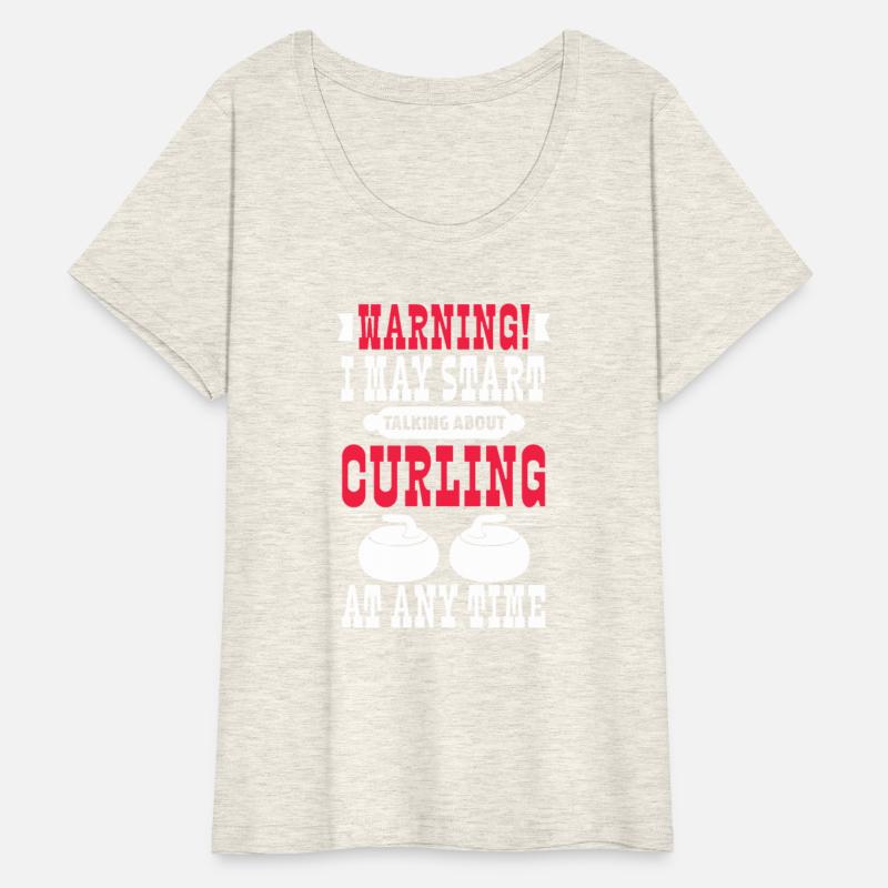 Warning I May Start Talking About Curling