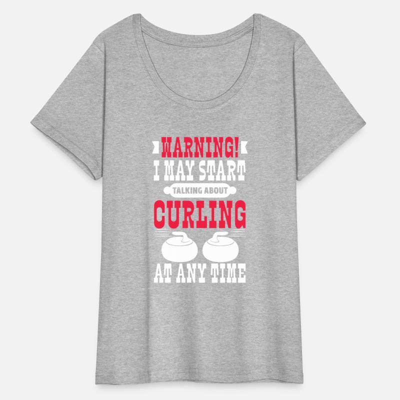 Warning I May Start Talking About Curling
