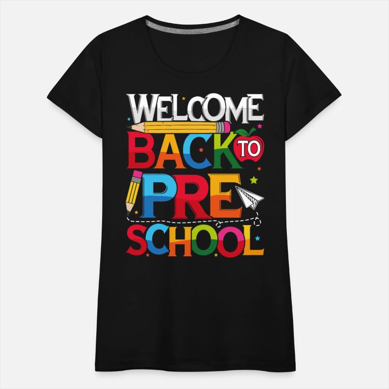 Welcome Back To Pre School Shirt Funny Teachers