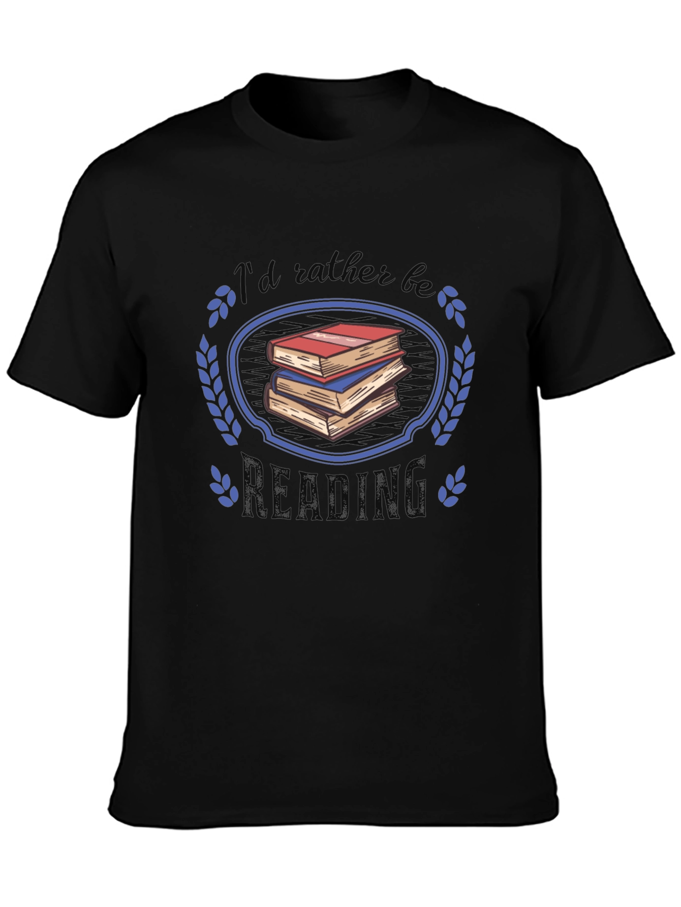 Readers Choice T-Shirt - Id Rather Be Reading