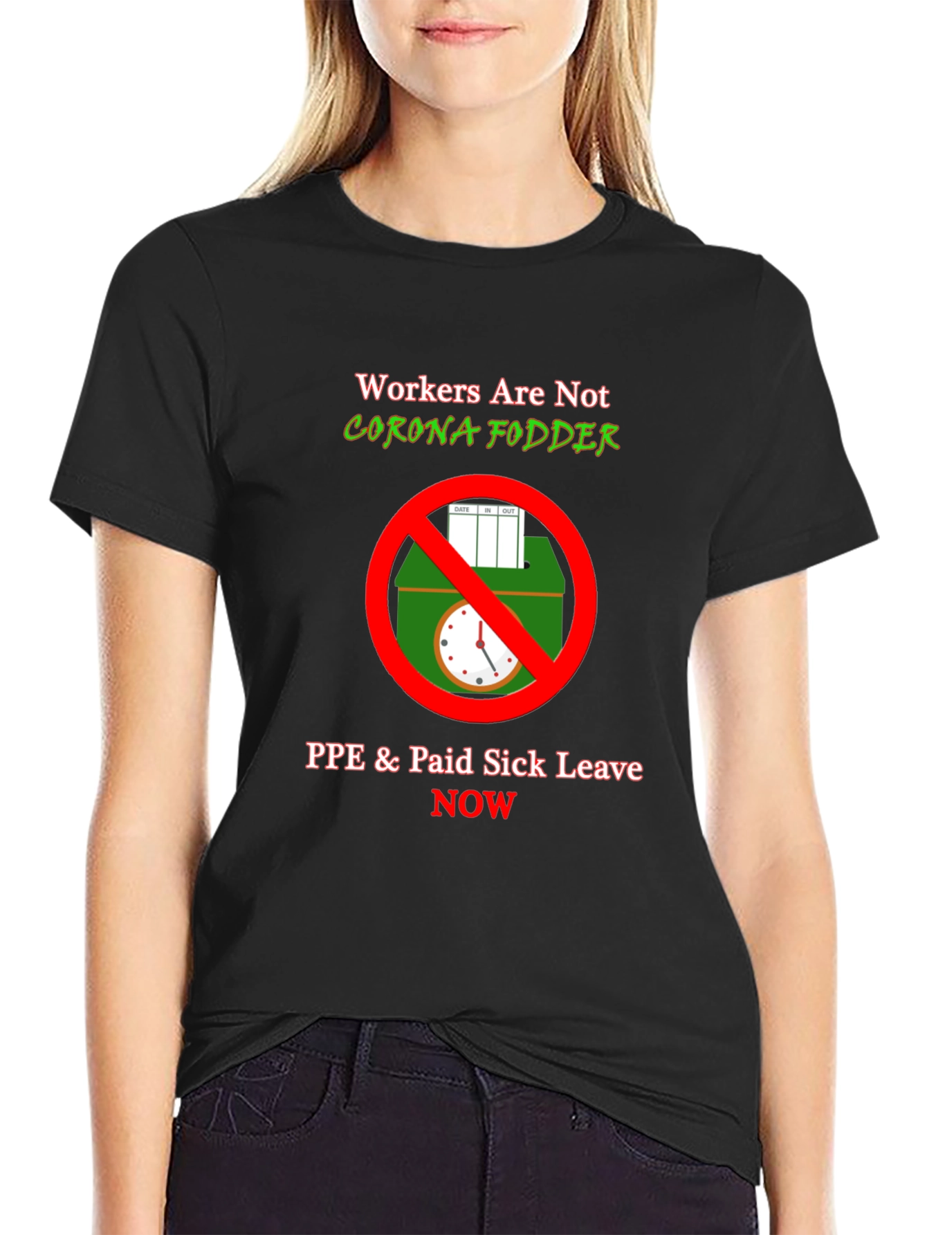 Workers Rights T-Shirt - PPE & Sick Leave