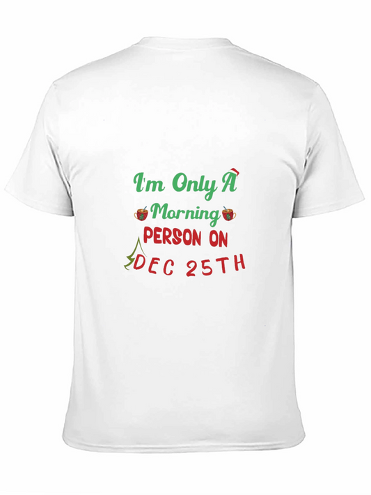 Christmas Morning Person T-Shirt