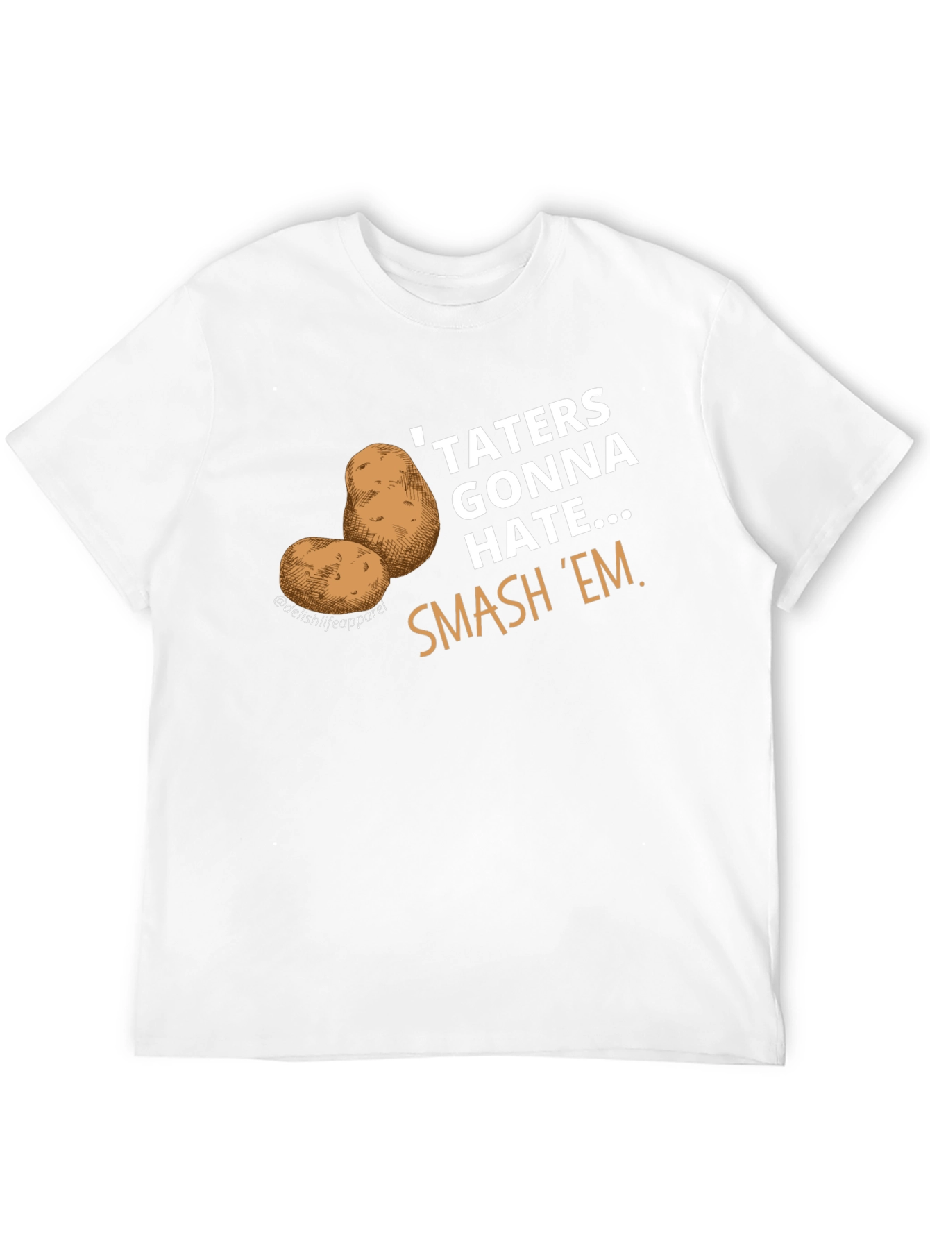 Taters Gonna Hate Funny Potato Graphic Tee