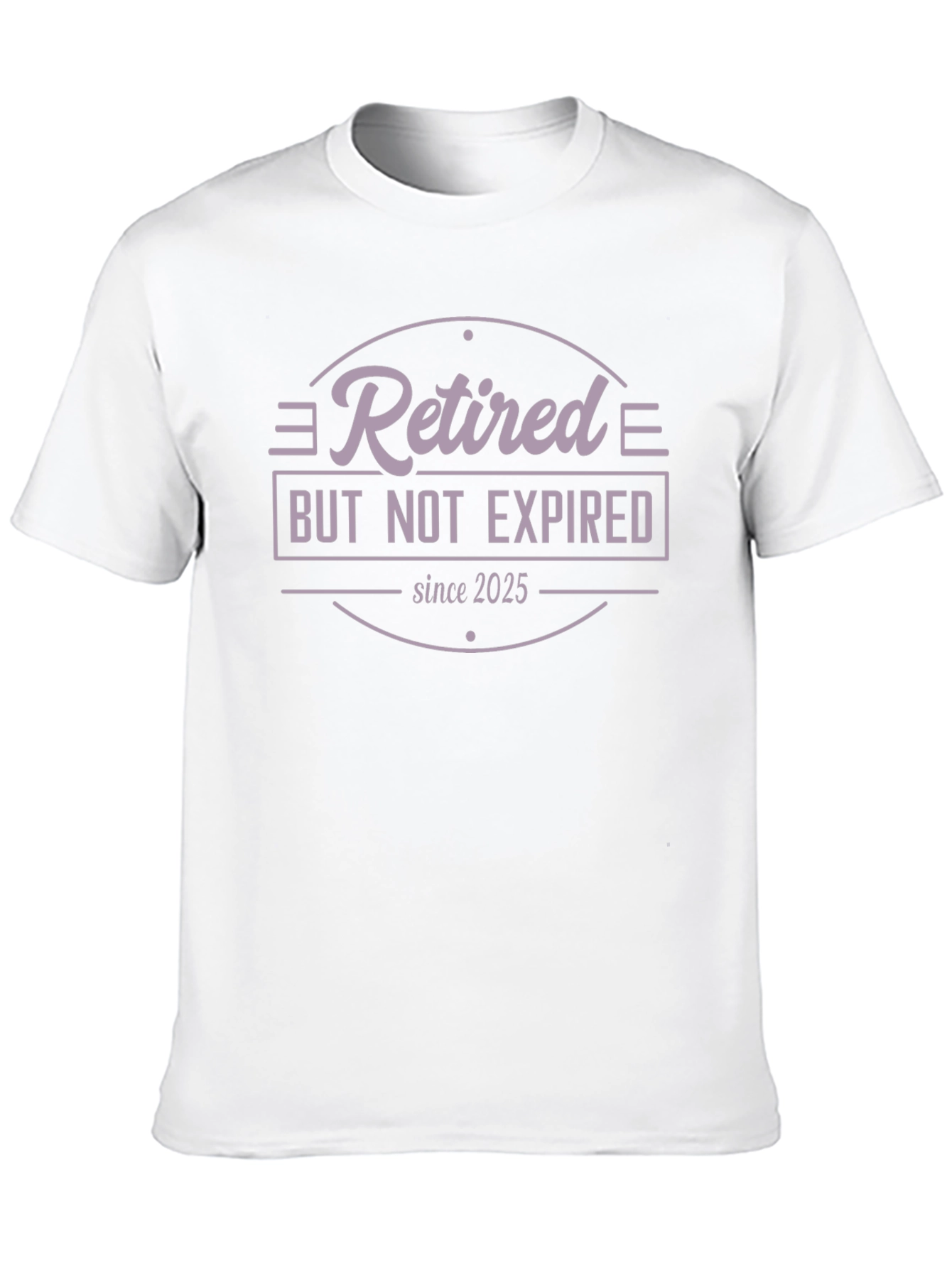 Retired But Not Expired Since 2025 T-Shirt