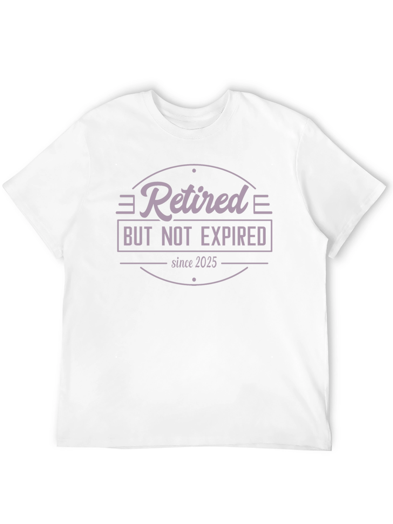 Retired But Not Expired Since 2025 T-Shirt