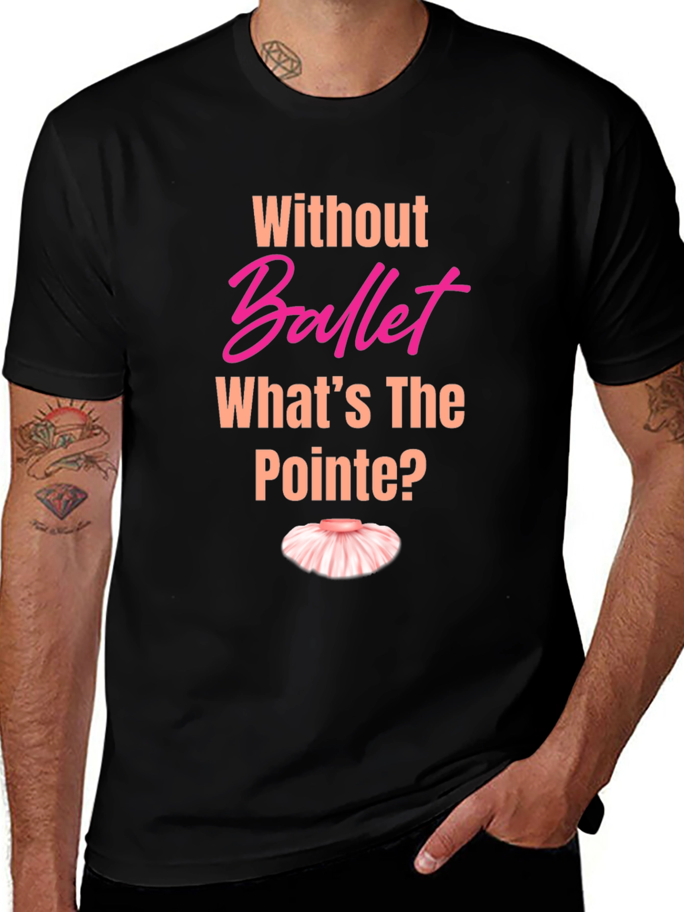 Ballet Pun T-Shirt - Whats the Pointe?