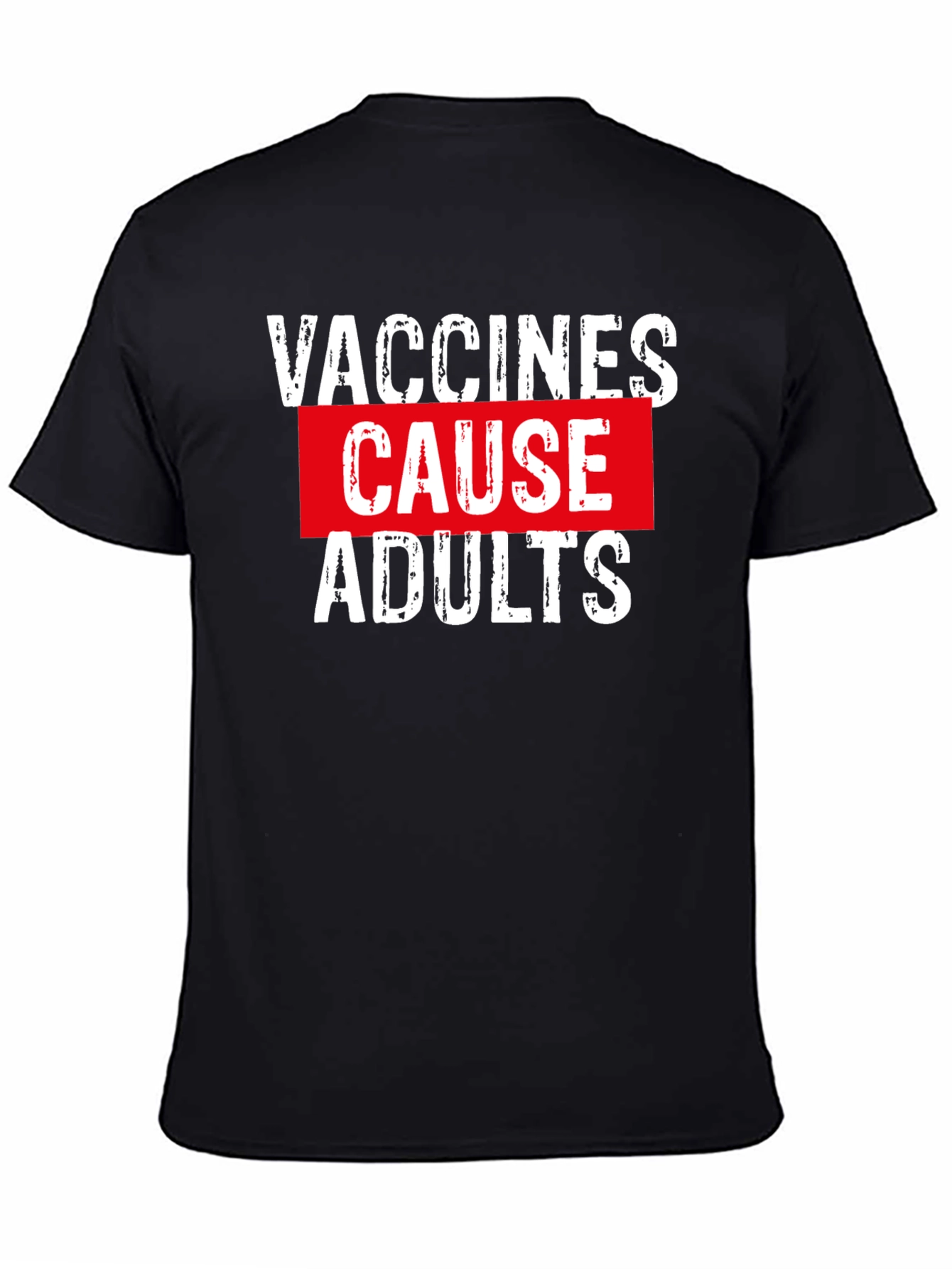 Vaccines Cause Adults Graphic Tee - Black