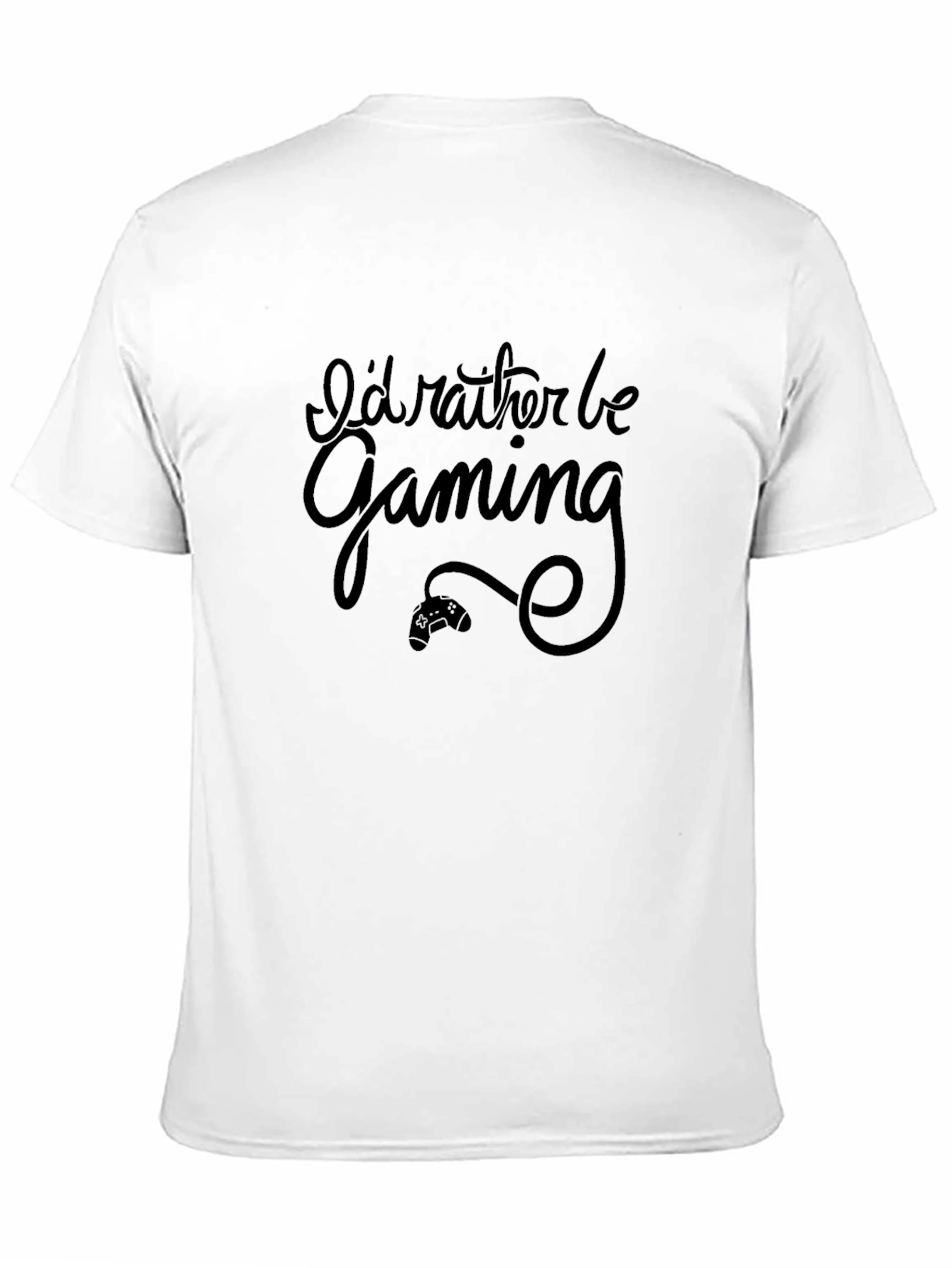 Id Rather Be Gaming T-Shirt - Gamer Tee