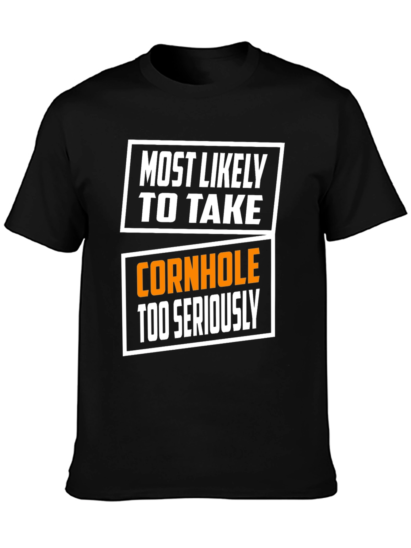 Cornhole Too Seriously T-Shirt