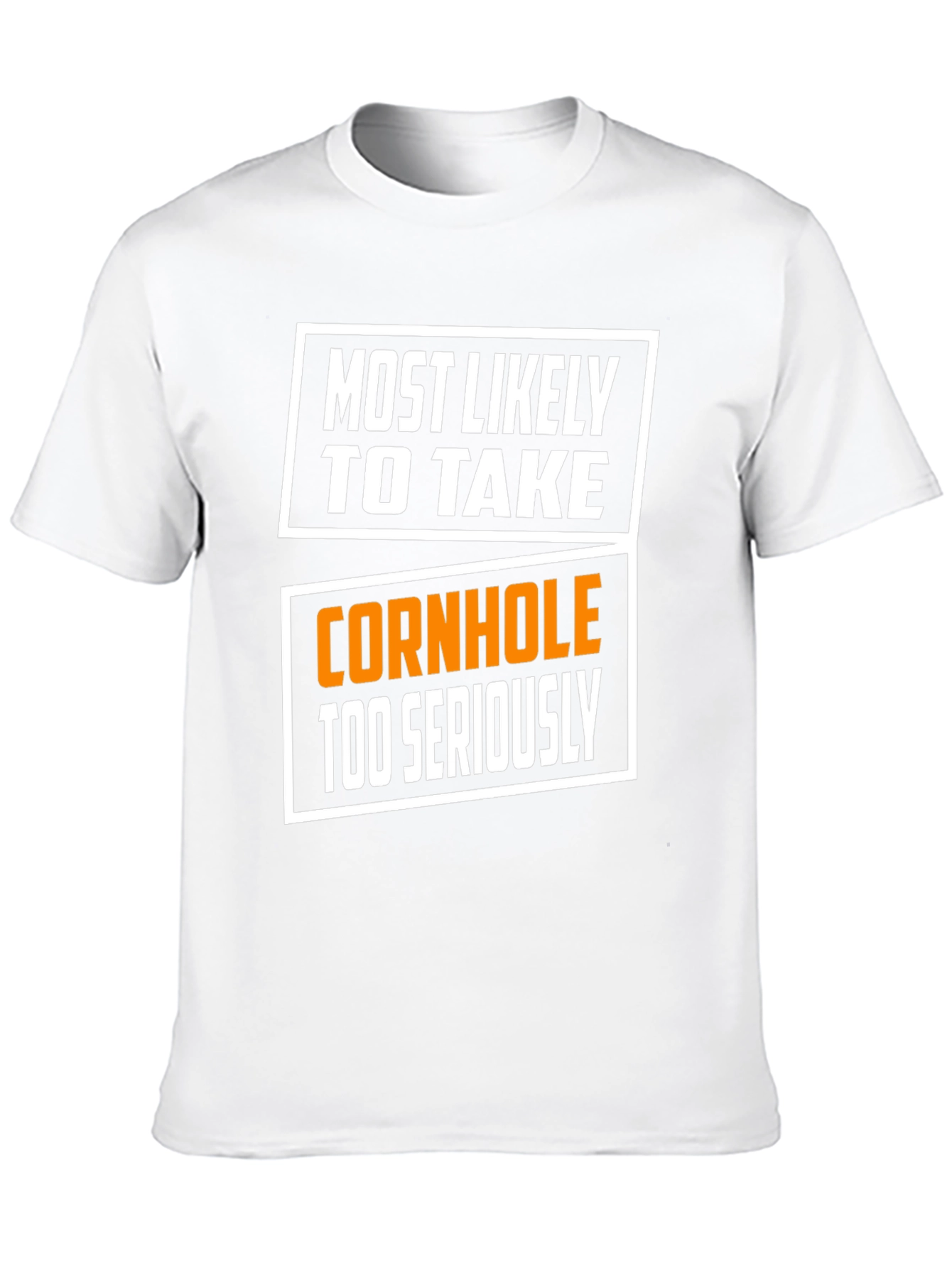 Cornhole Too Seriously T-Shirt