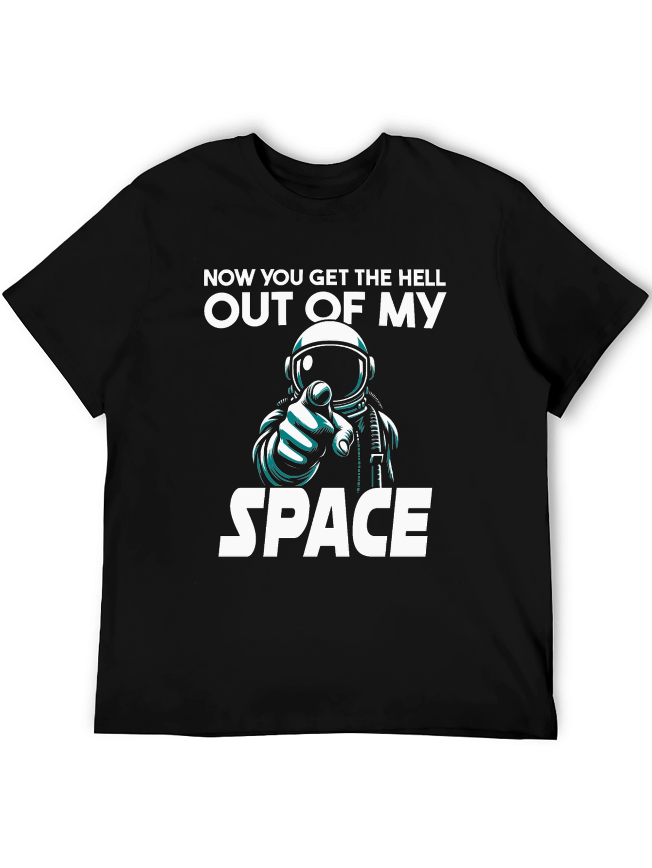 Get Out of My Space T-Shirt