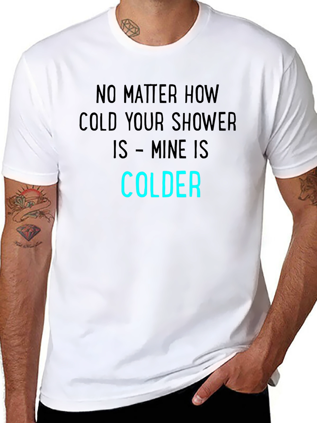 Funny Colder Shower T-Shirt - Humor Tee