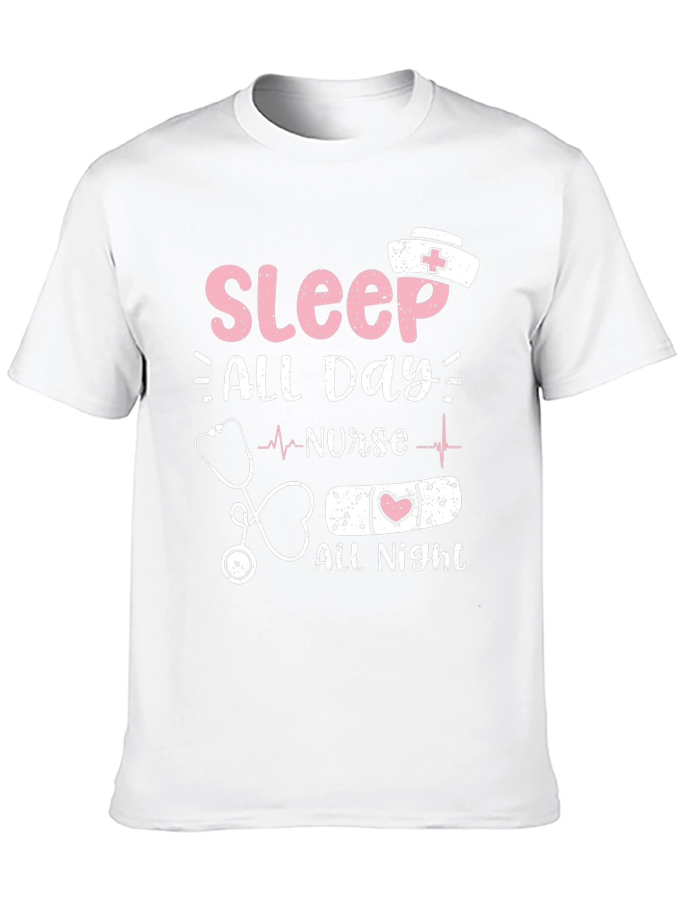 Nurse Sleep All Day All Night T-Shirt