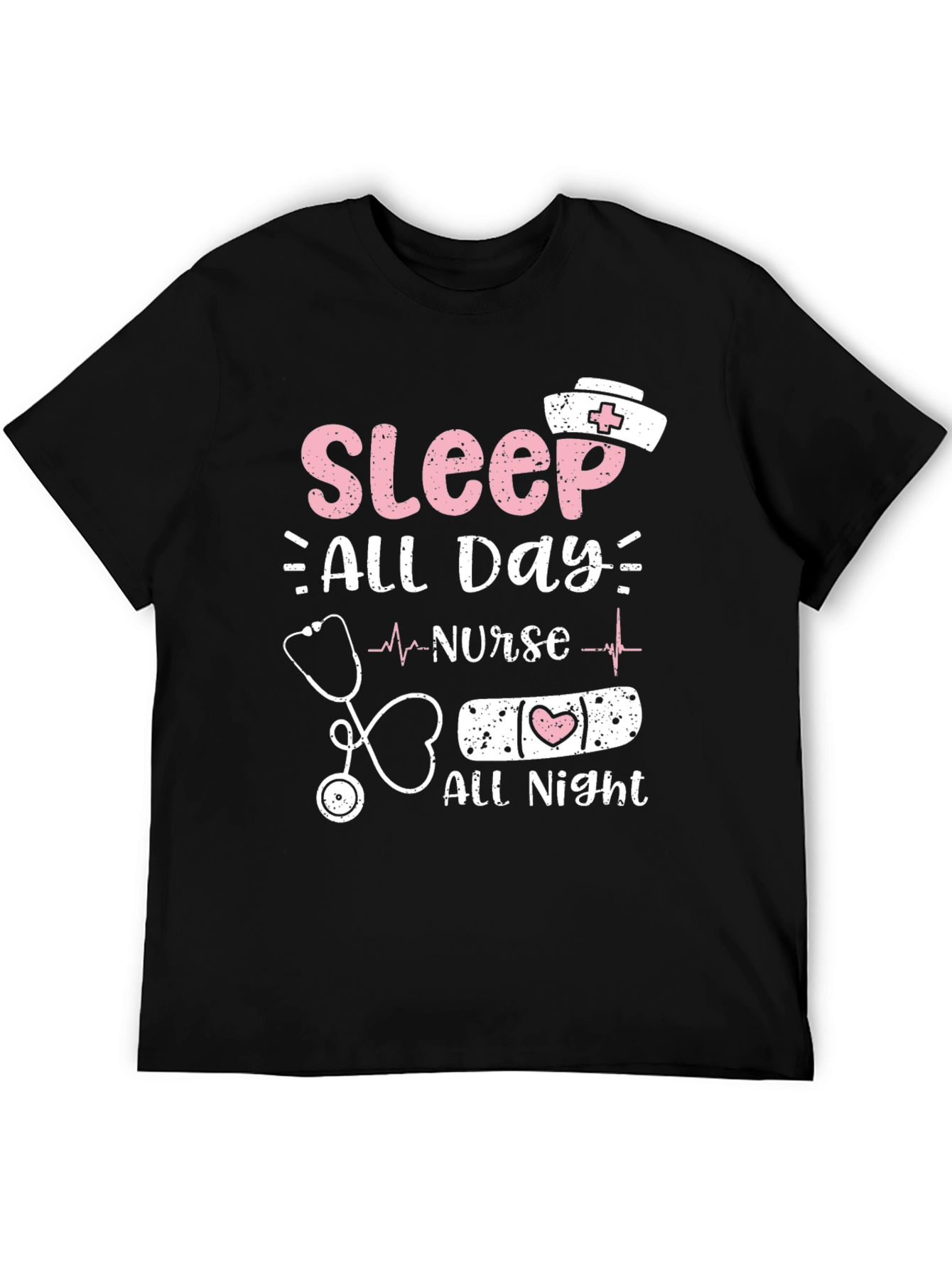 Nurse Sleep All Day All Night T-Shirt