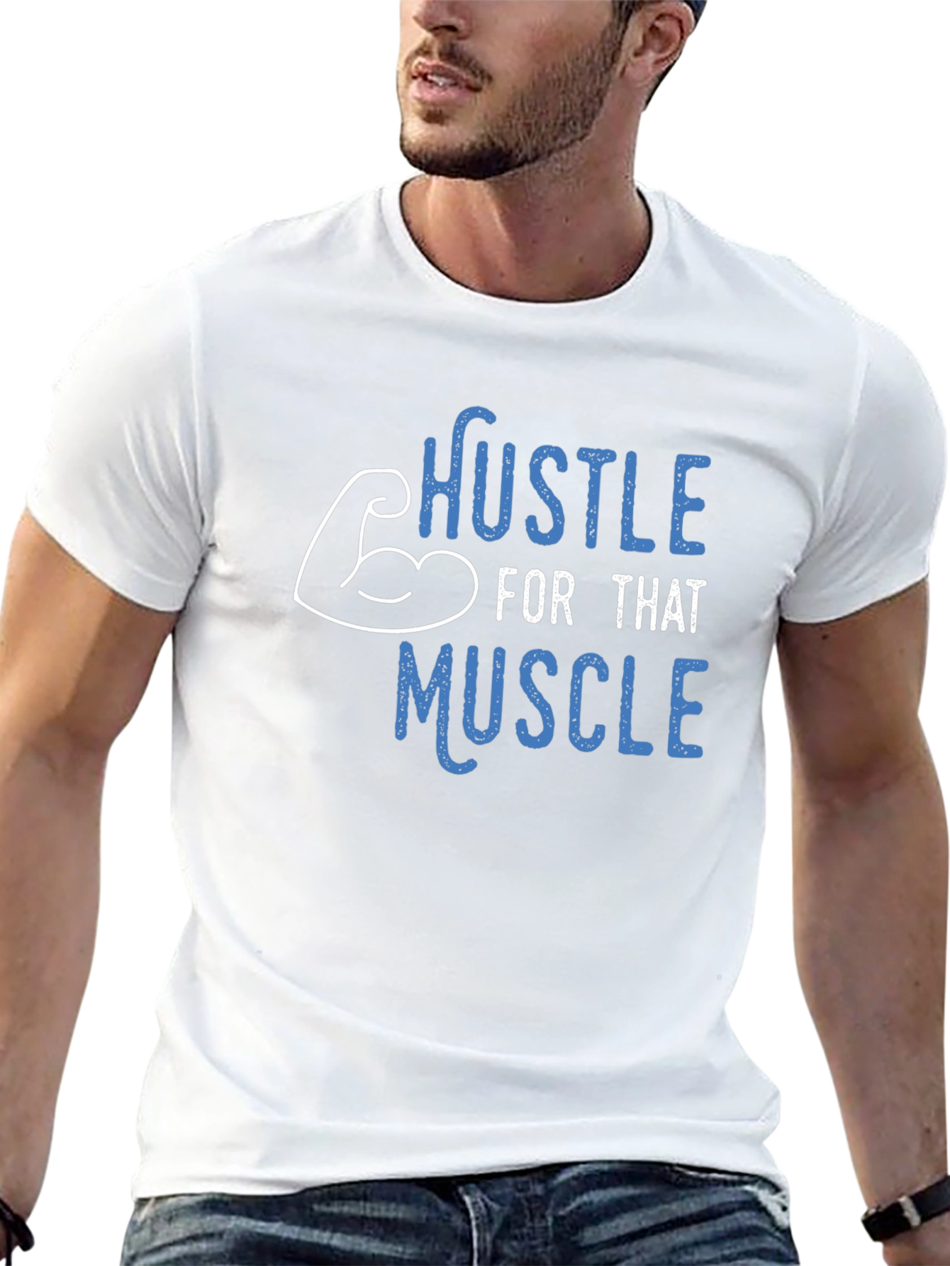 Hustle For That Muscle T-Shirt