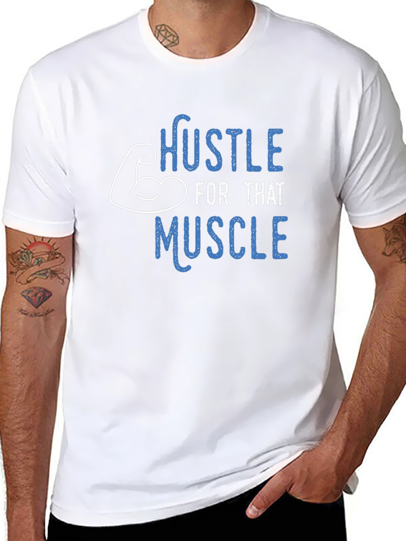 Hustle For That Muscle T-Shirt