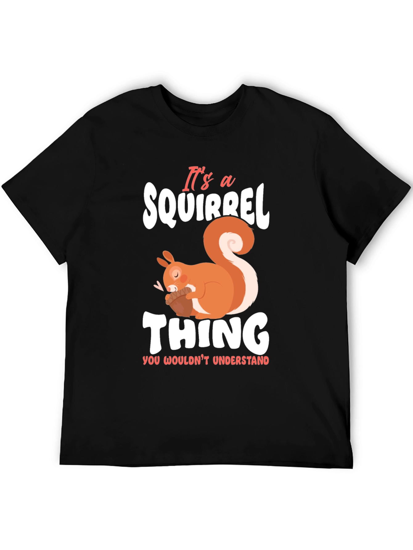 Squirrel Thing T-Shirt