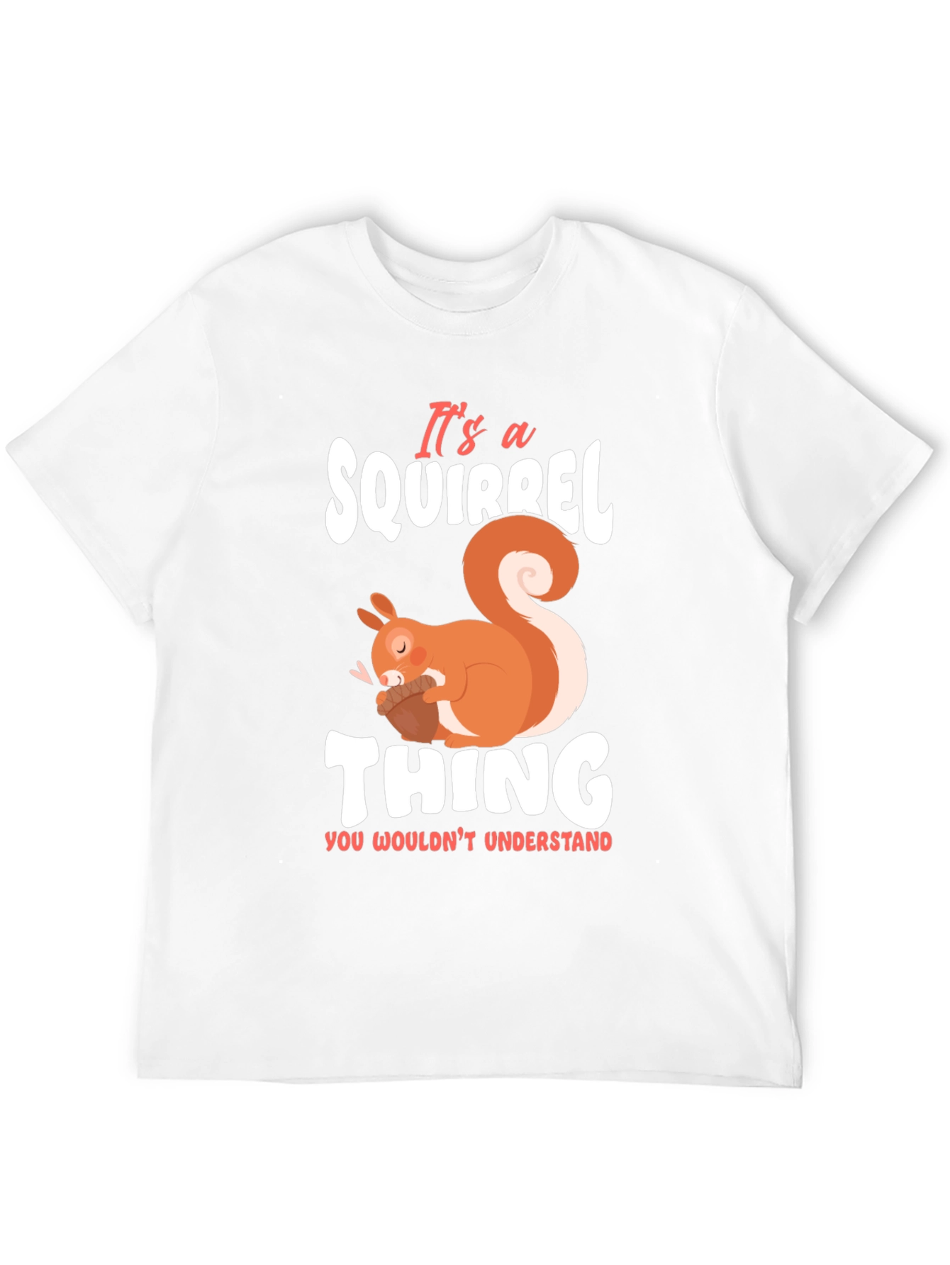 Squirrel Thing T-Shirt