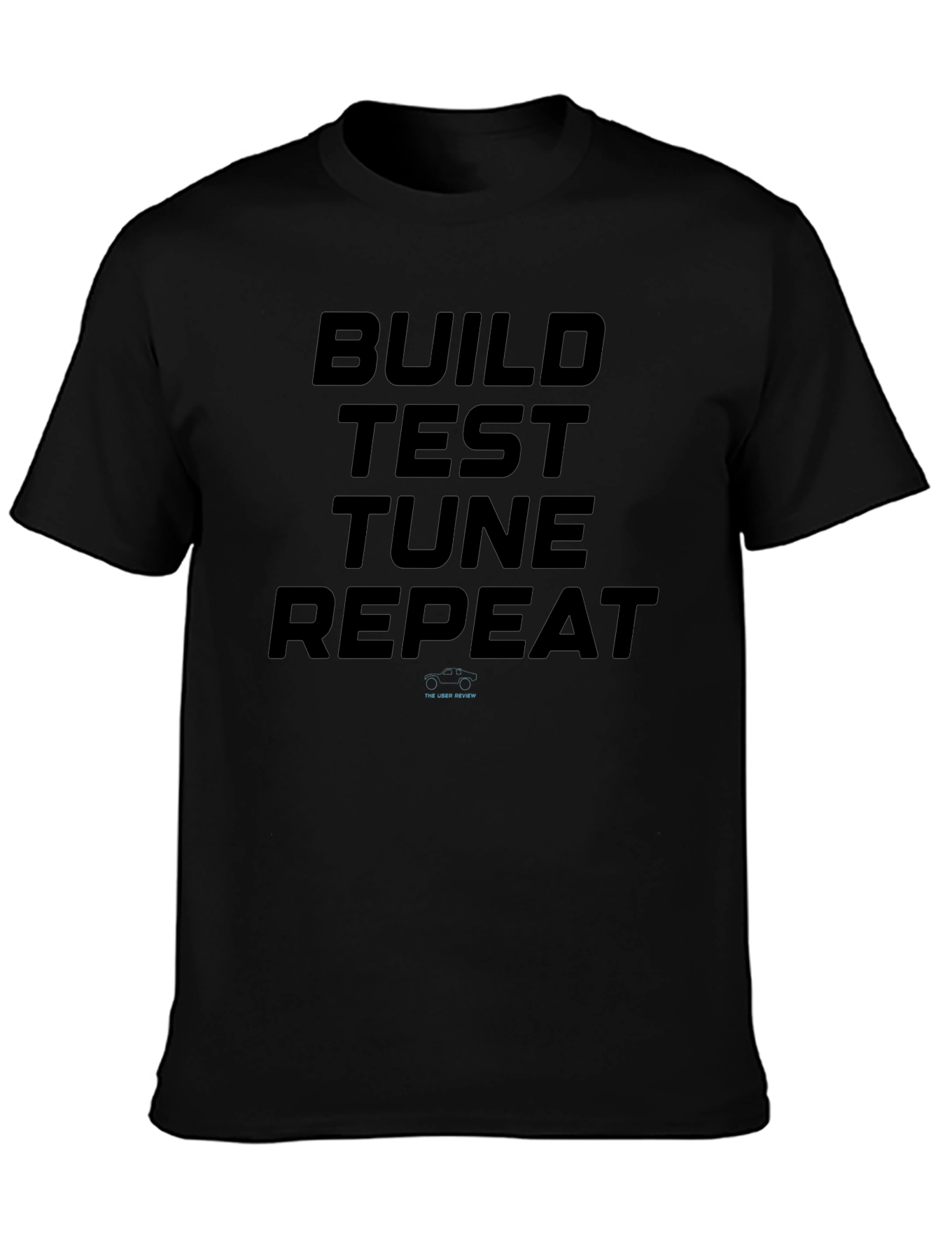 Build Test Tune Repeat Graphic Tee