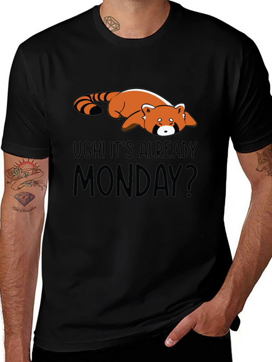 Ugh Its Already Monday Red Panda T-Shirt
