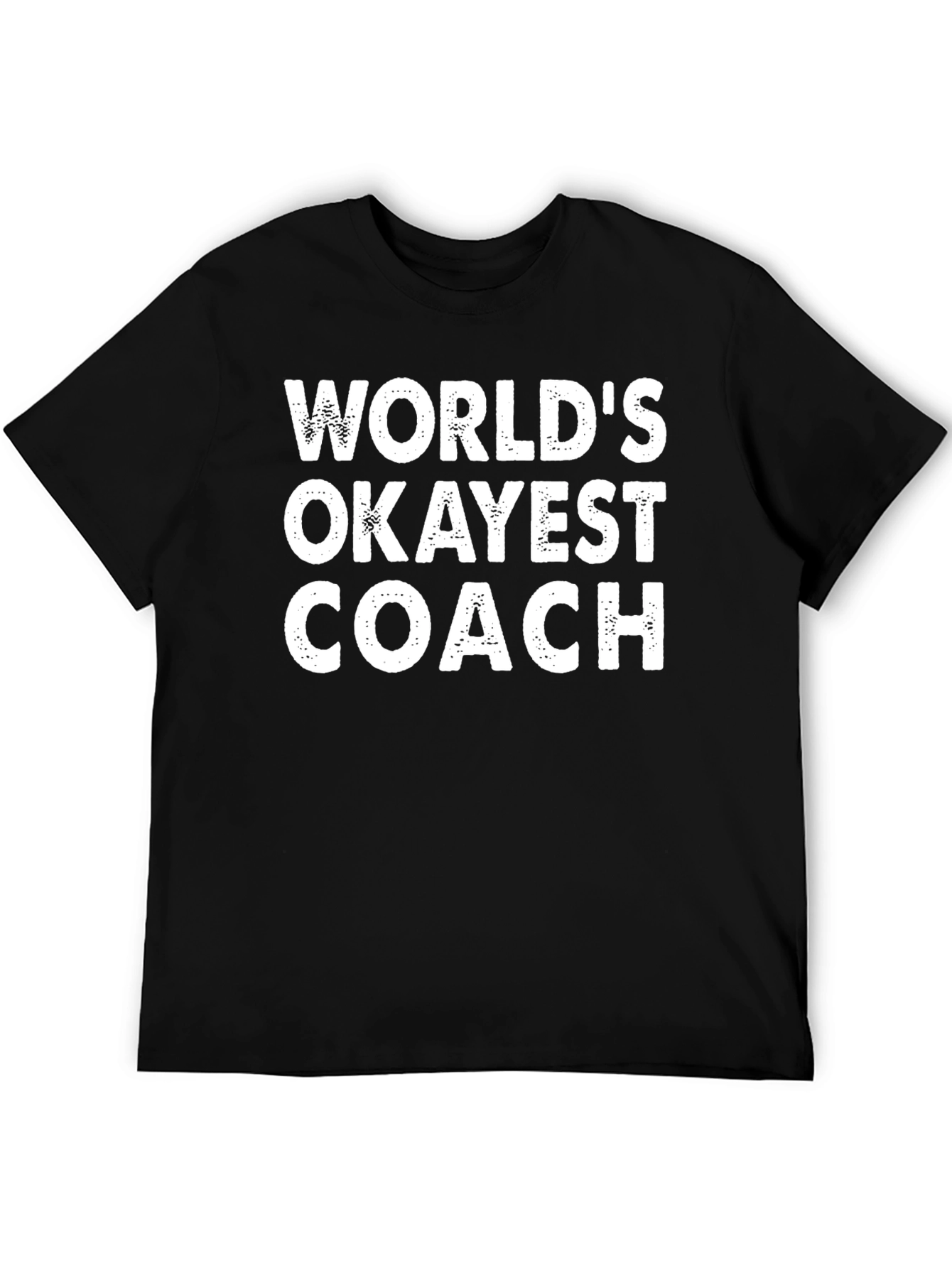 Worlds Okayest Coach T-Shirt - Funny Novelty Tee