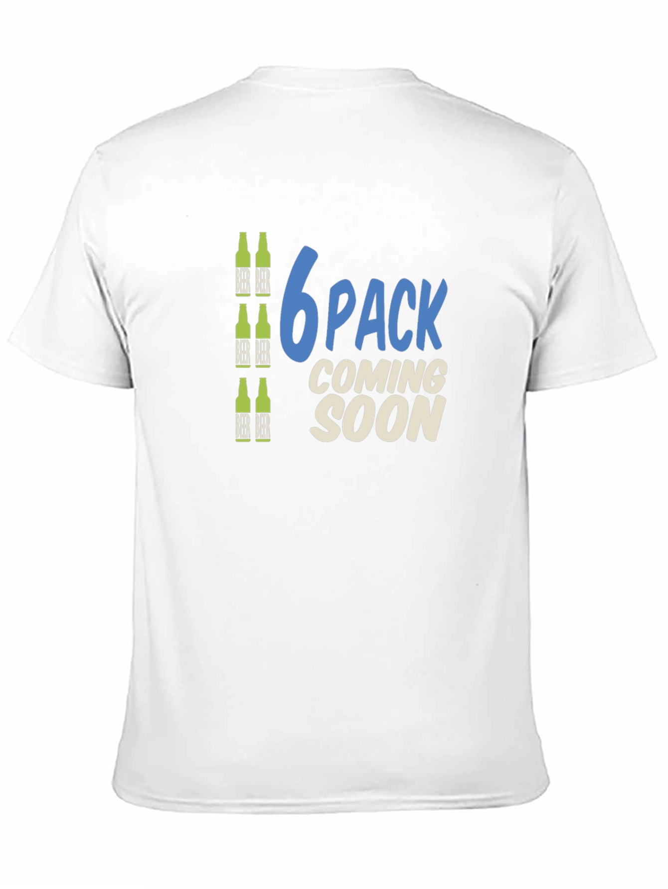 6 Pack Coming Soon Funny T-Shirt