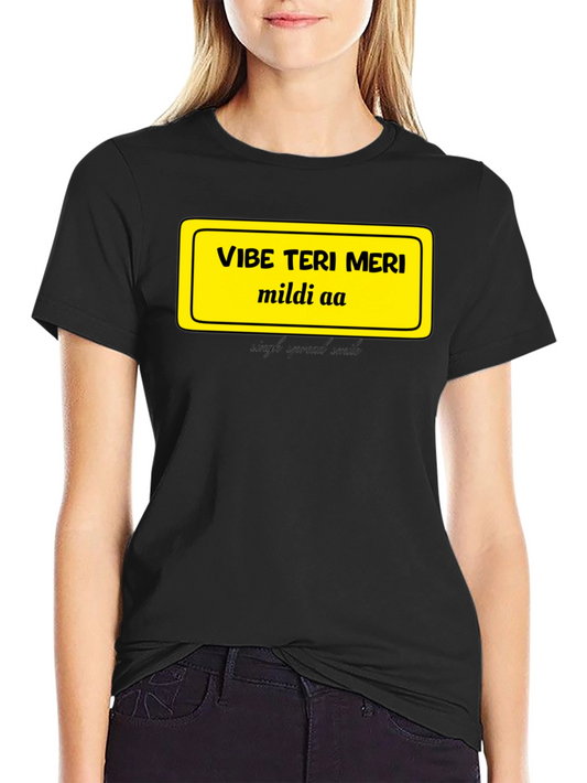 Vibe Teri Meri T-Shirt - Casual Black Tee