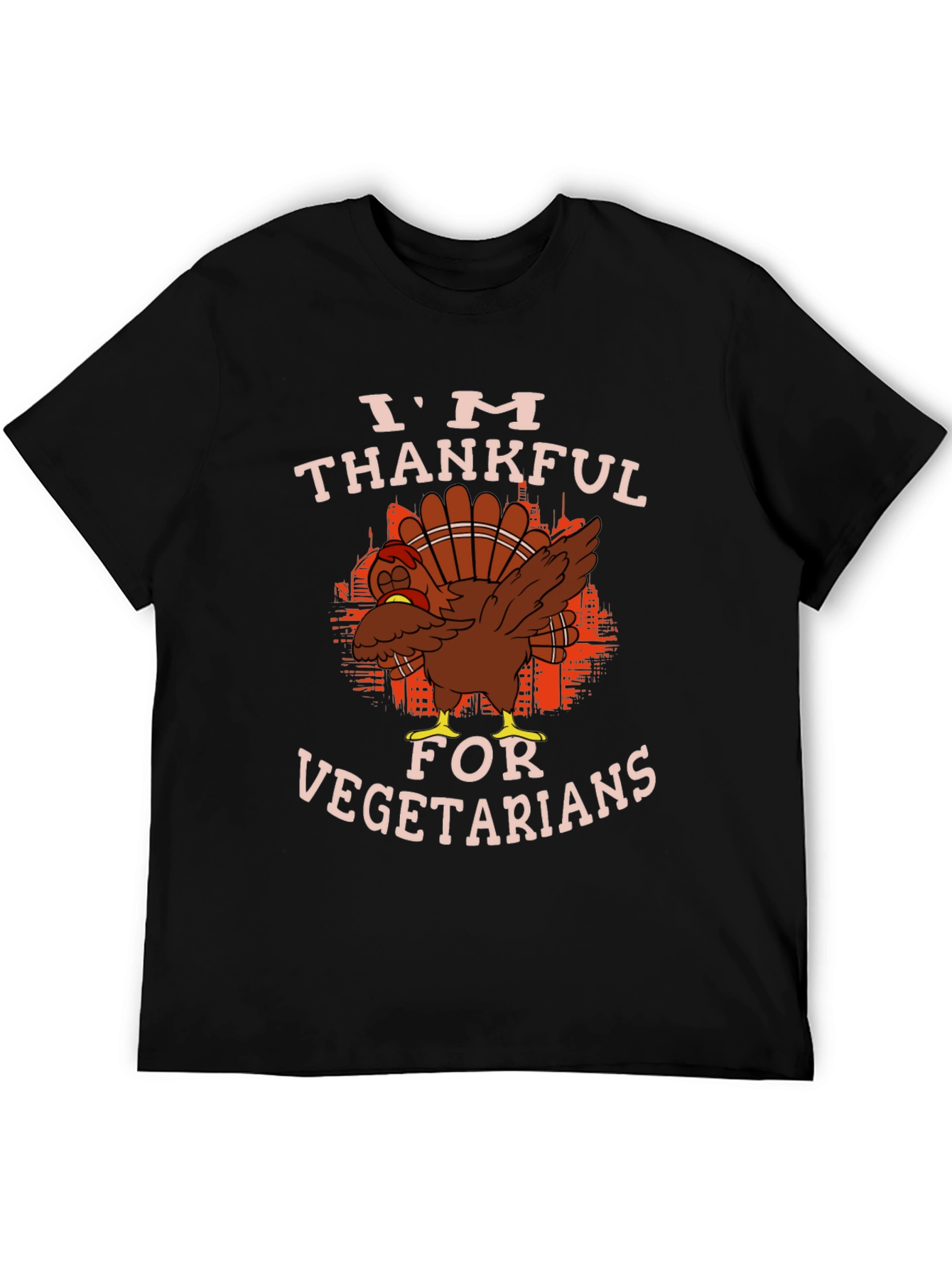 Thanksgiving Turkey T-Shirt - Im Thankful For Vegetarians
