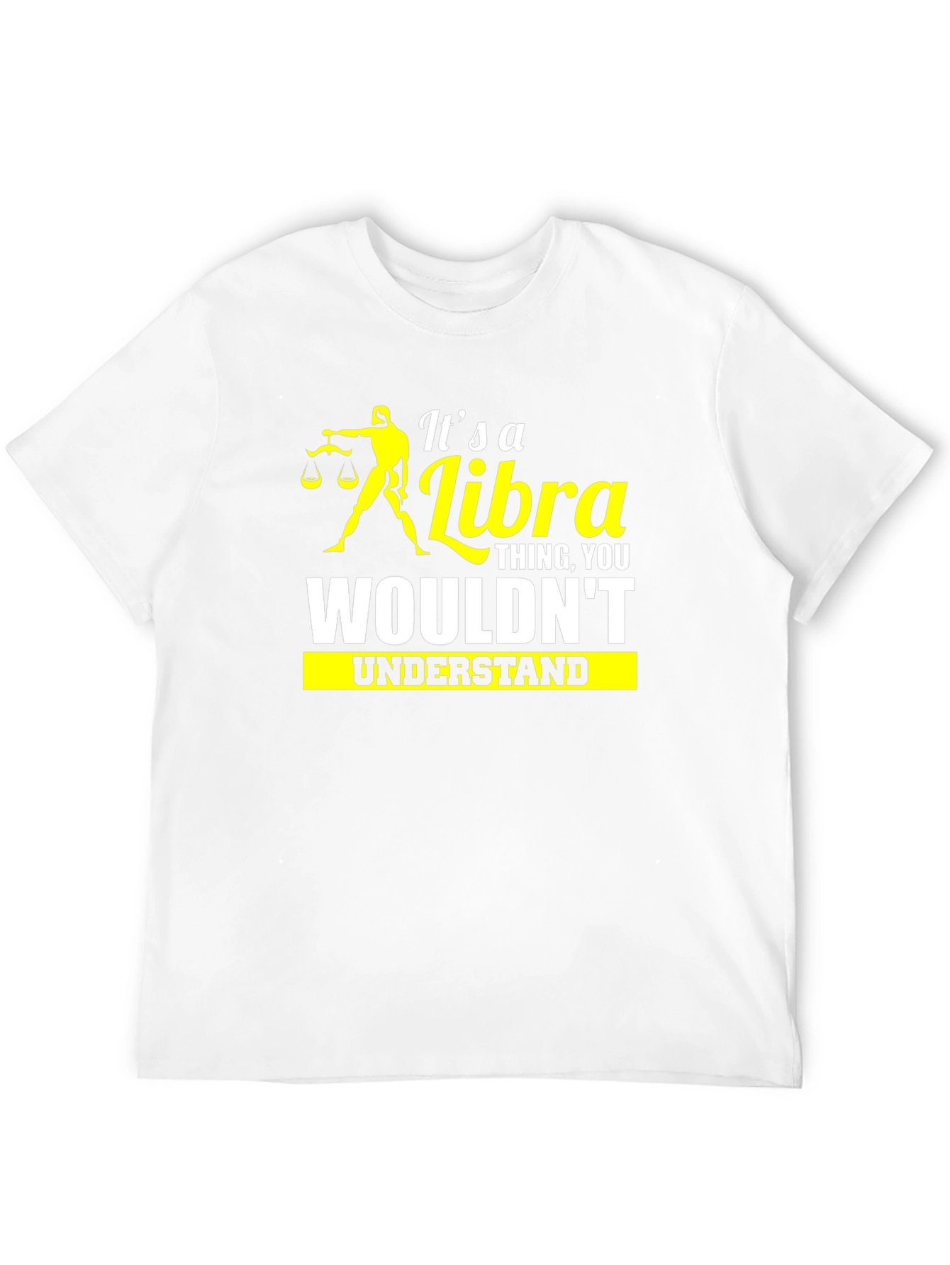 Its a Libra Thing T-Shirt