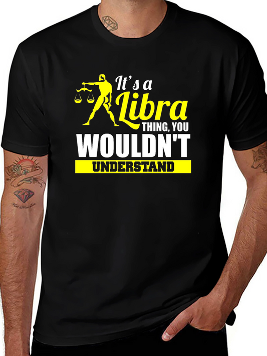 Its a Libra Thing T-Shirt
