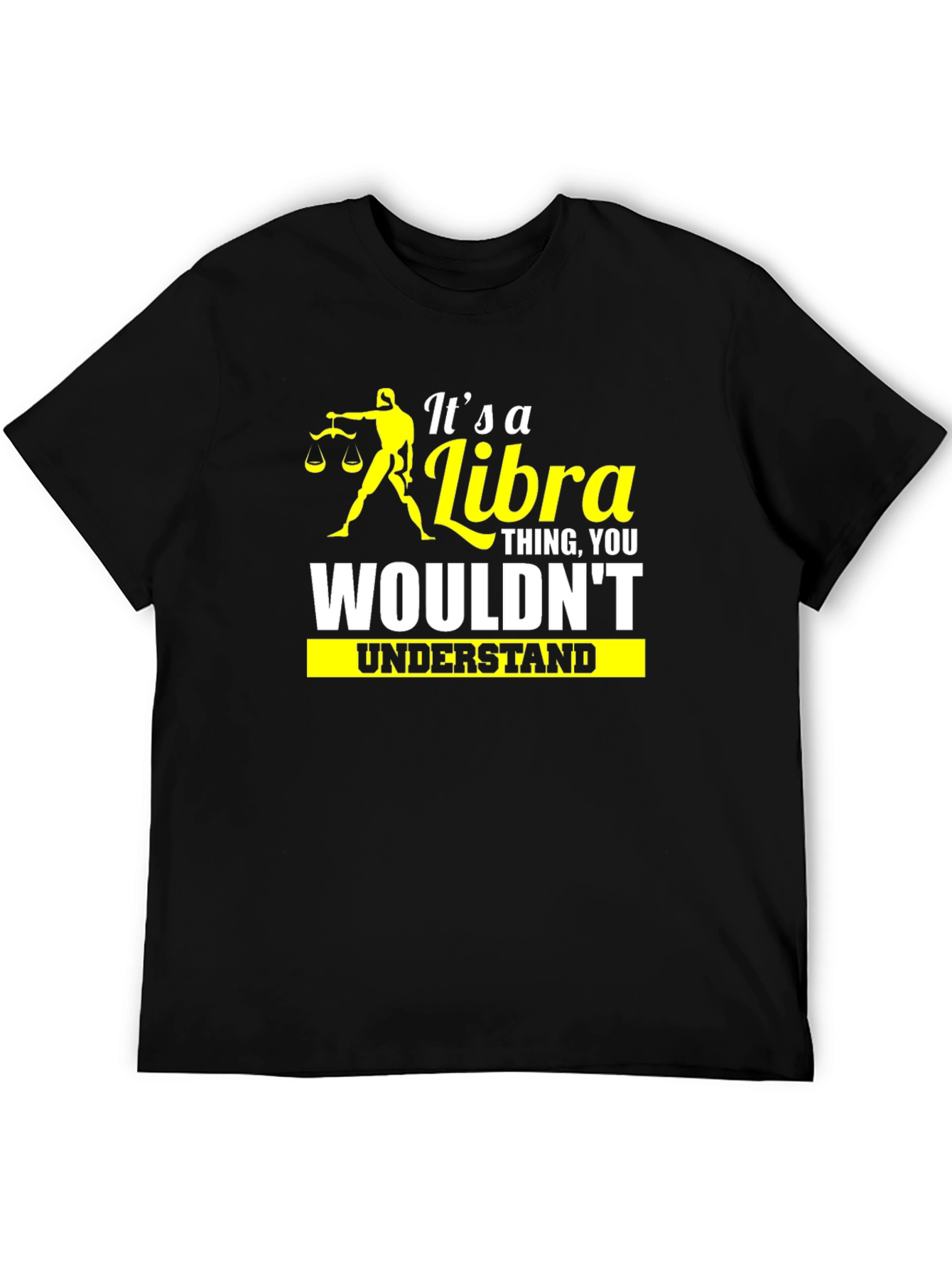 Its a Libra Thing T-Shirt