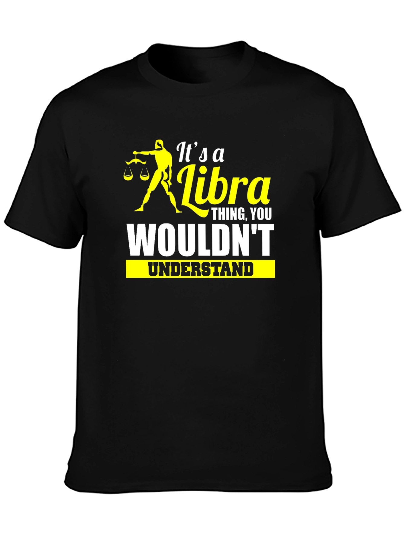 Its a Libra Thing T-Shirt