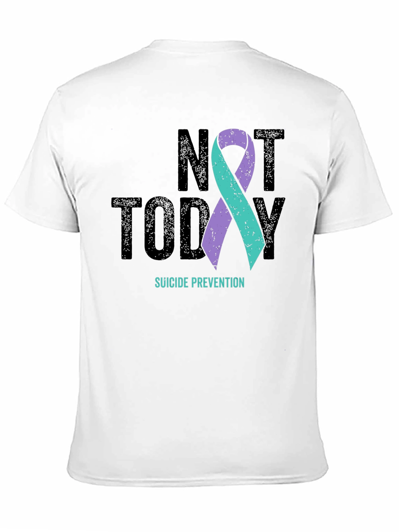 Not Today Suicide Prevention T-Shirt