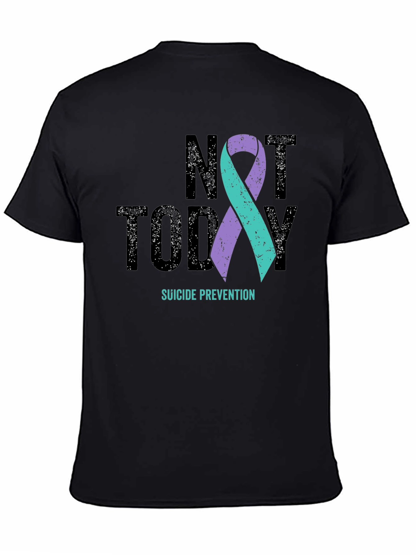 Not Today Suicide Prevention T-Shirt