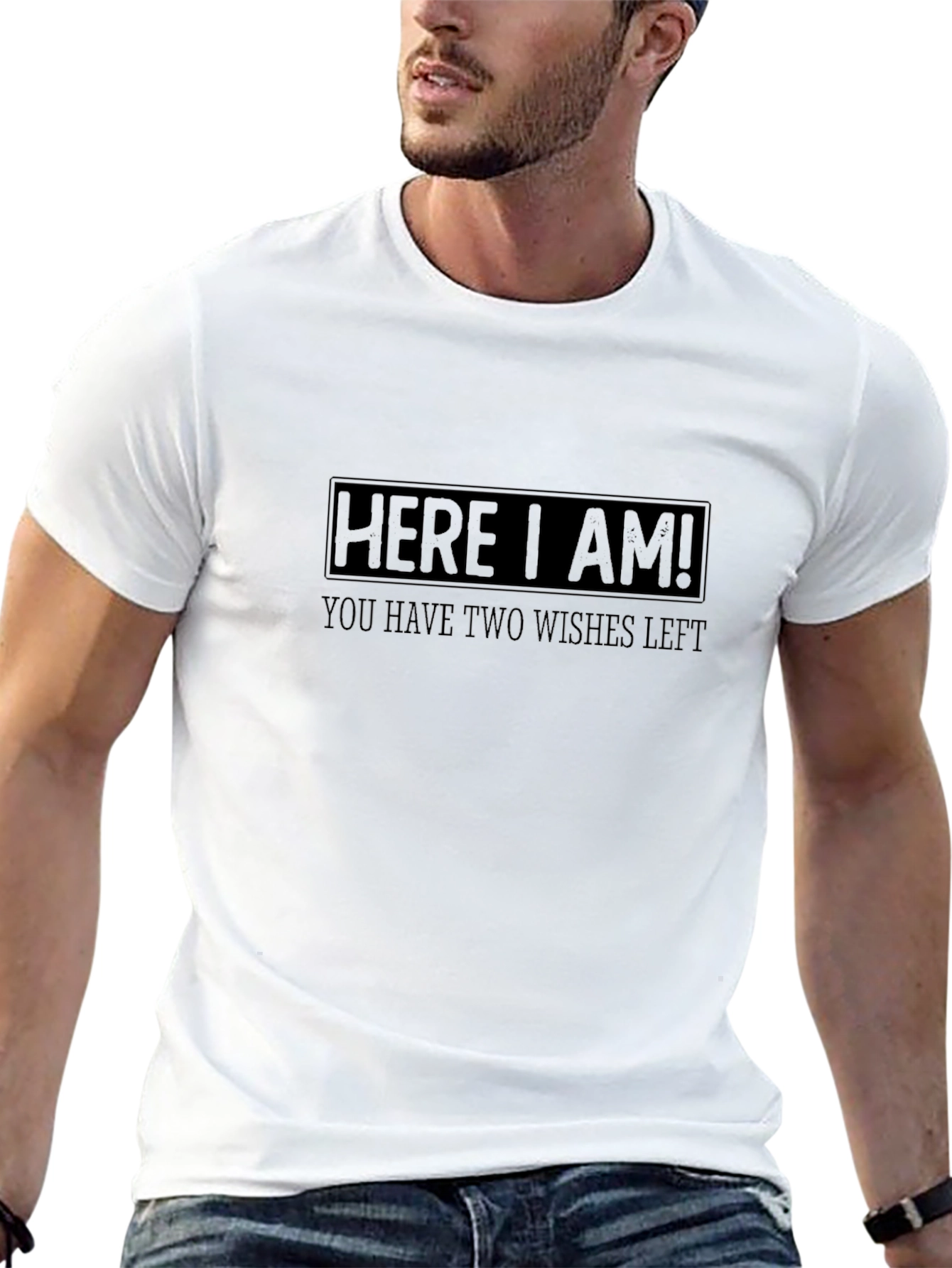 Here I Am! Funny T-Shirt