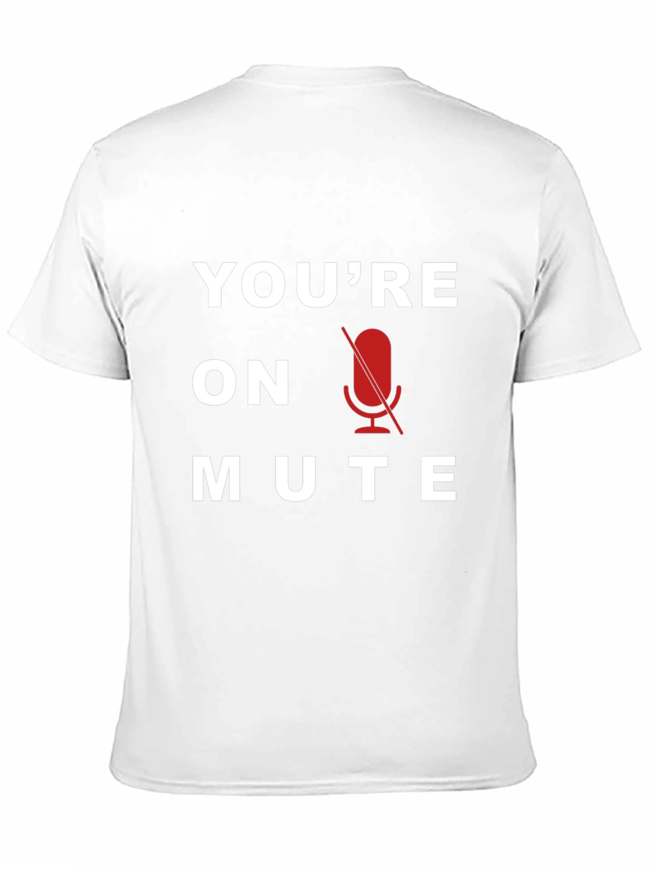 Youre On Mute Black Crew Neck T-Shirt