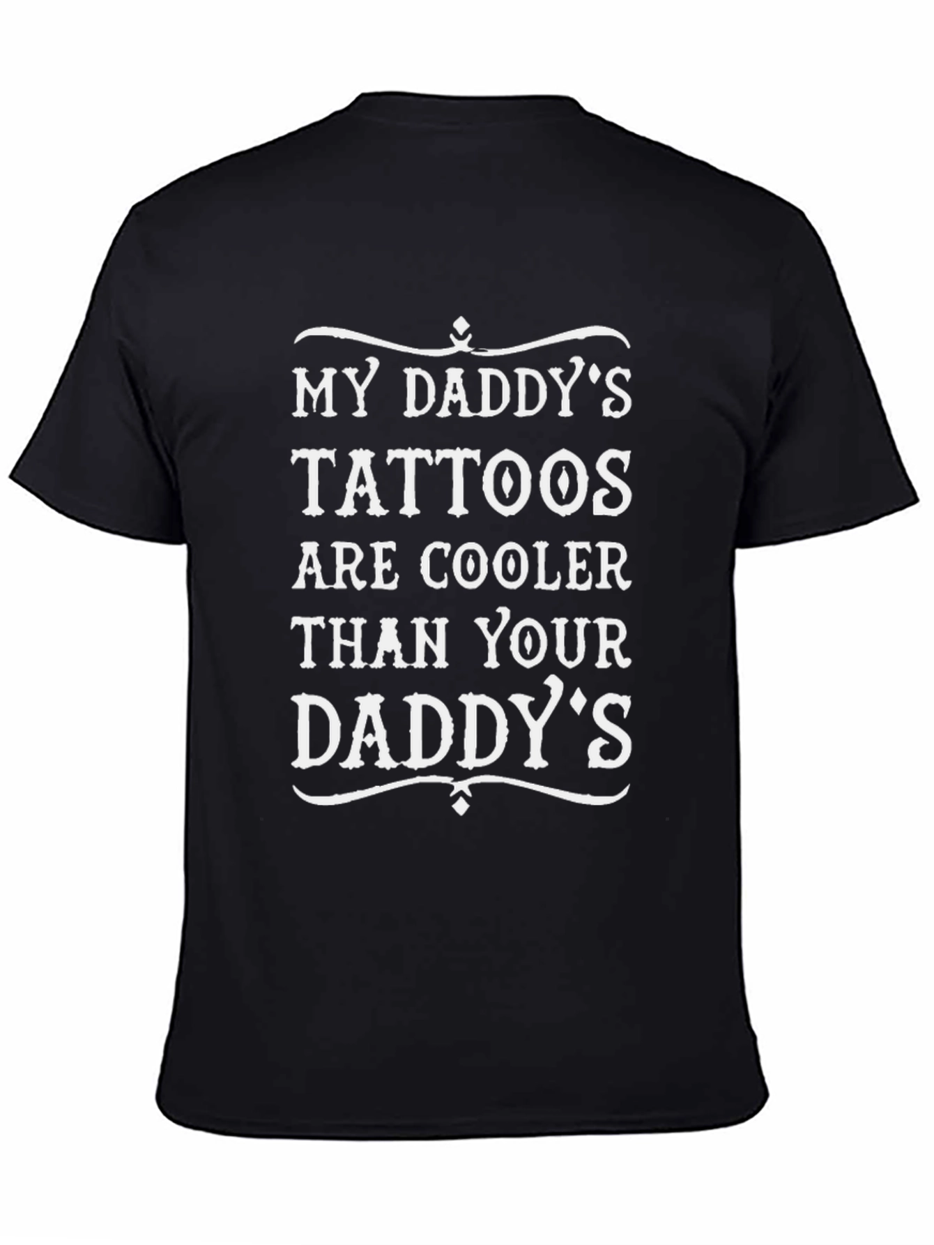 Tattoo Daddy Tee - My Daddys Tattoos Are Cooler