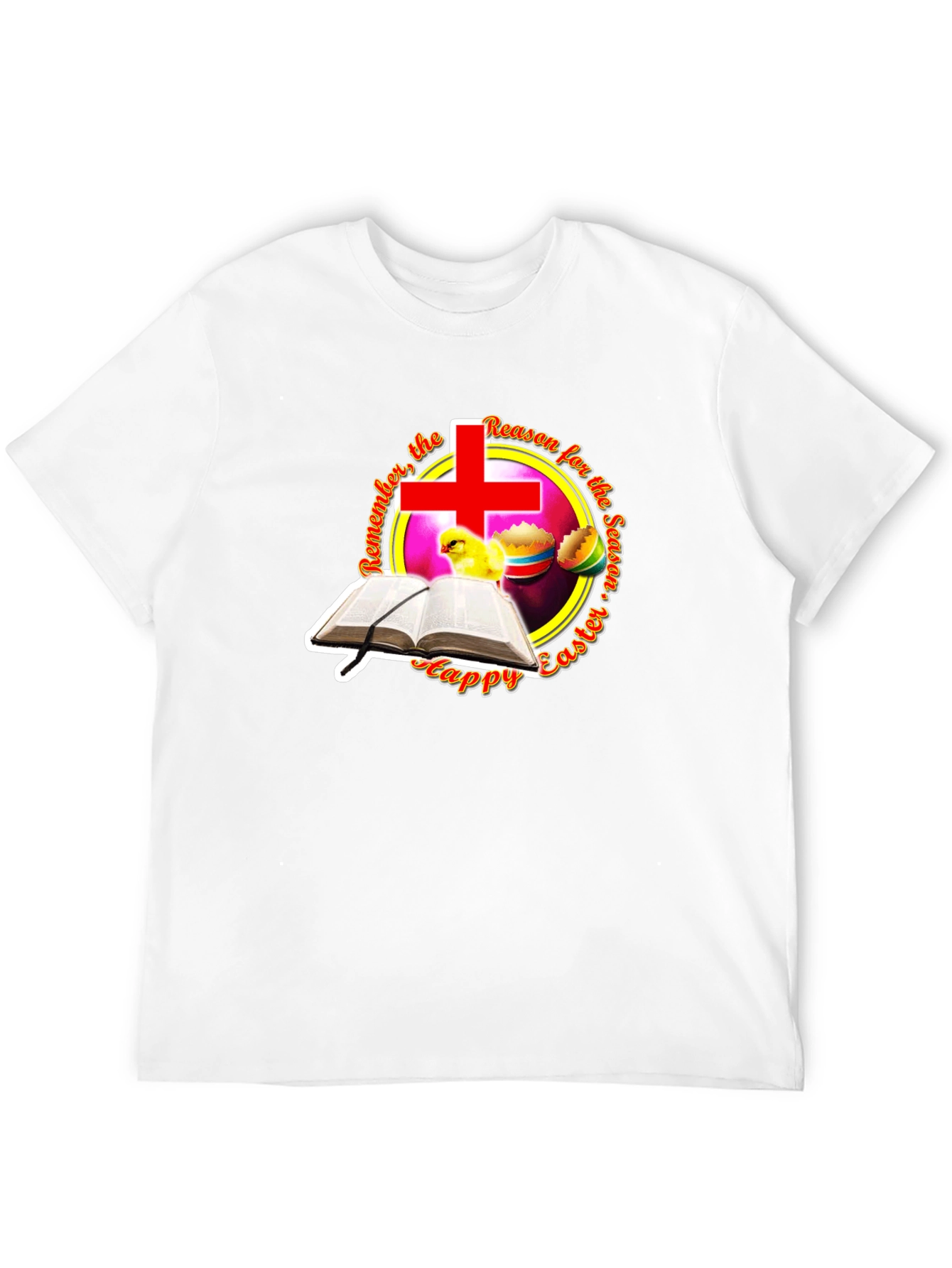 Happy Easter Reason T-Shirt
