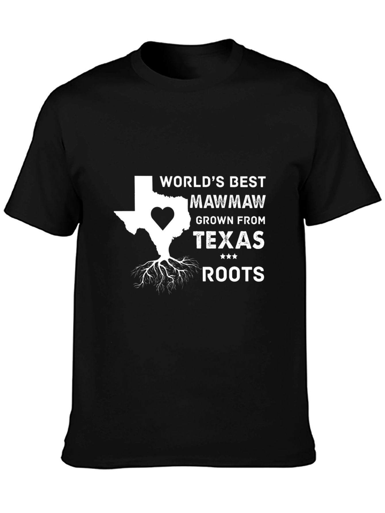 Worlds Best Mawmaw Texas Roots T-Shirt