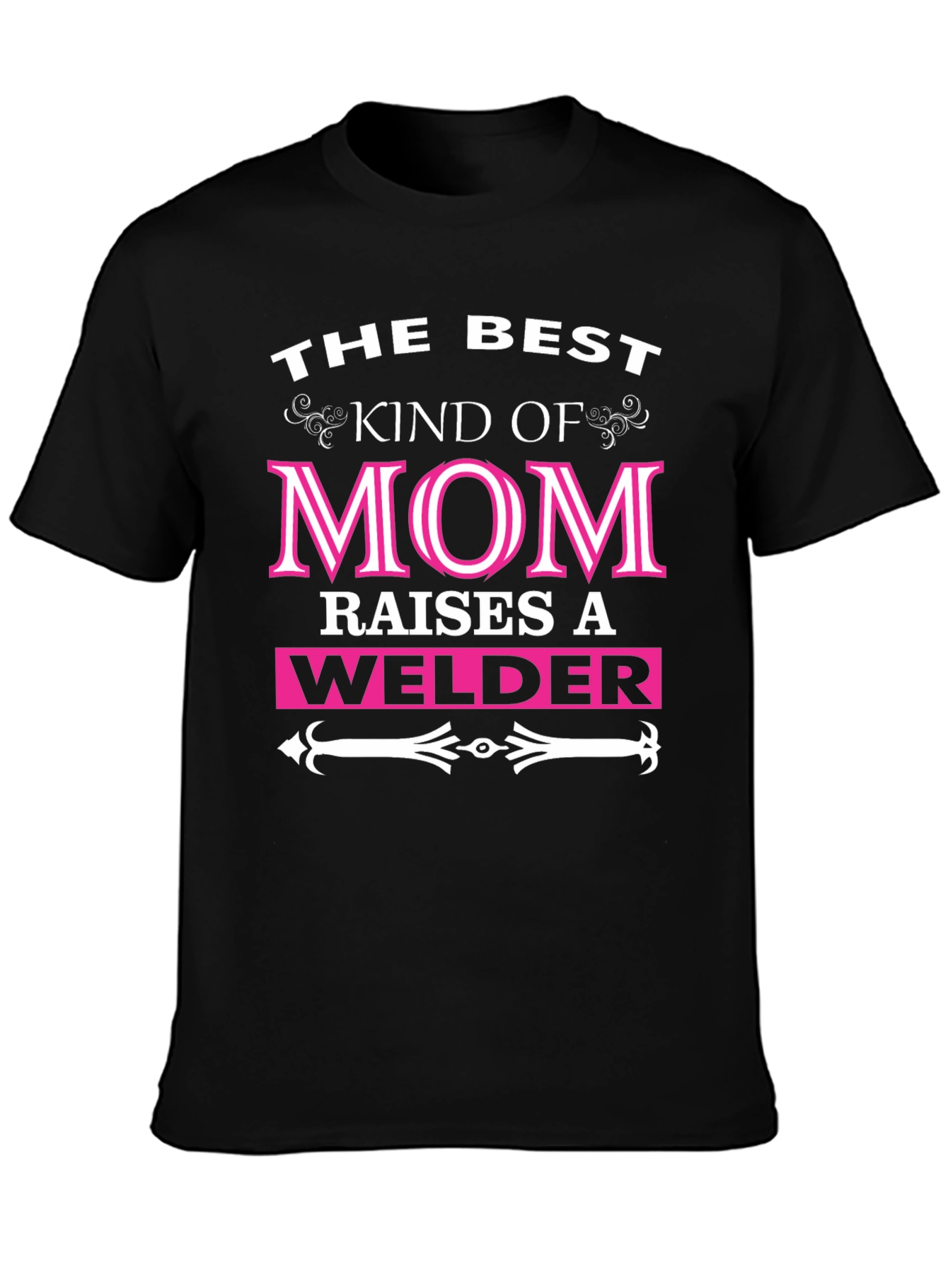 Best Kind of Mom Welder T-Shirt