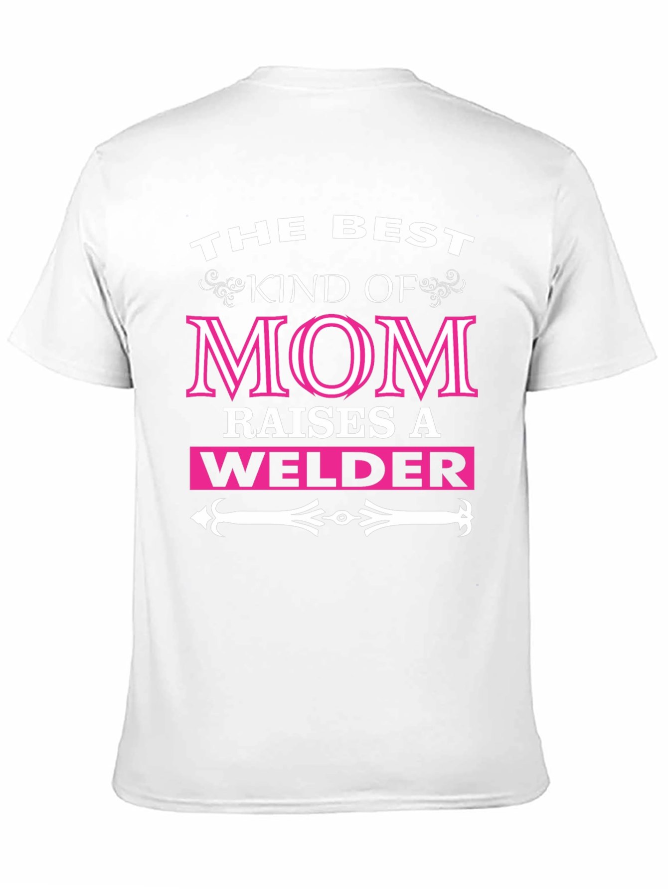 Best Kind of Mom Welder T-Shirt