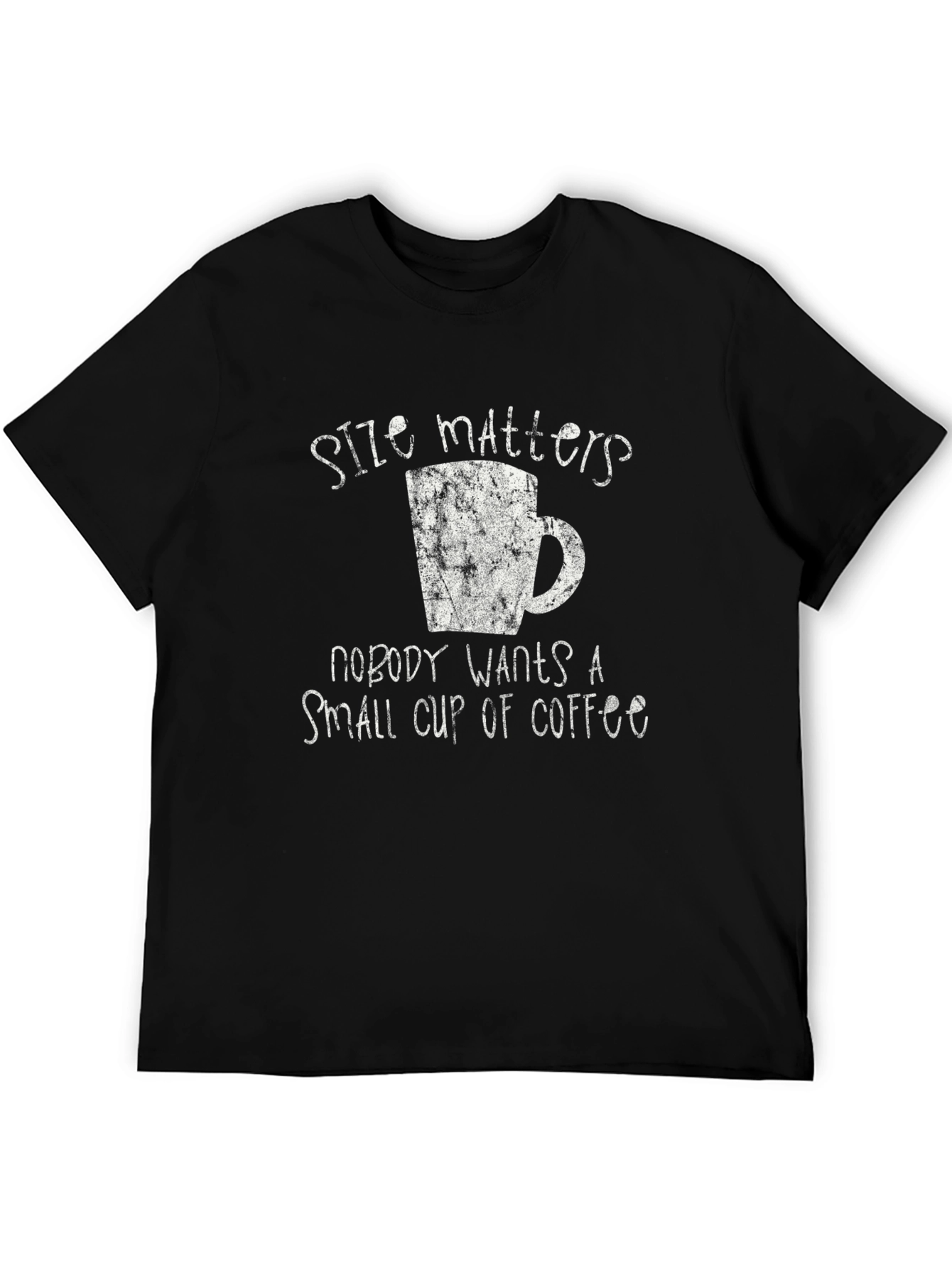 Size Matters Coffee T-Shirt