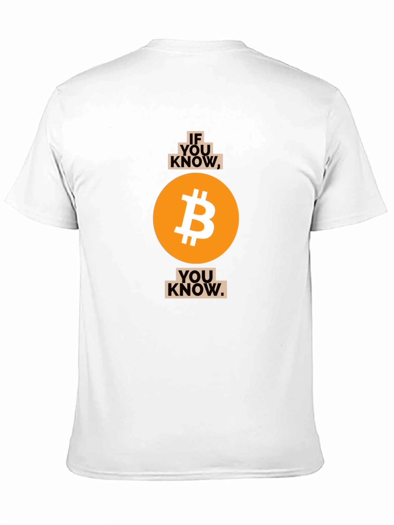 Bitcoin If You Know Graphic Tee - Crypto Fashion