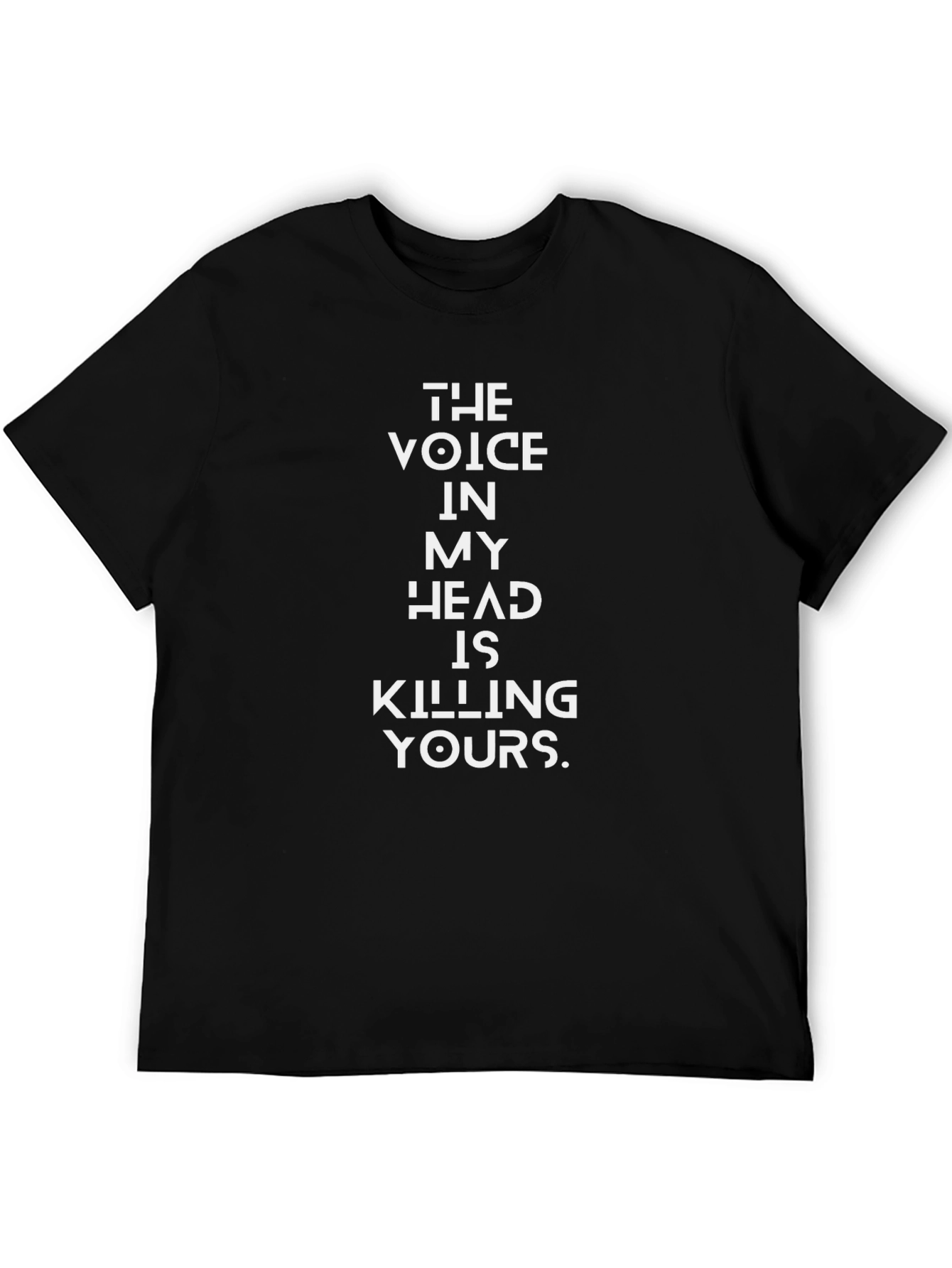 Voice in My Head T-Shirt - Funny Slogan Tee