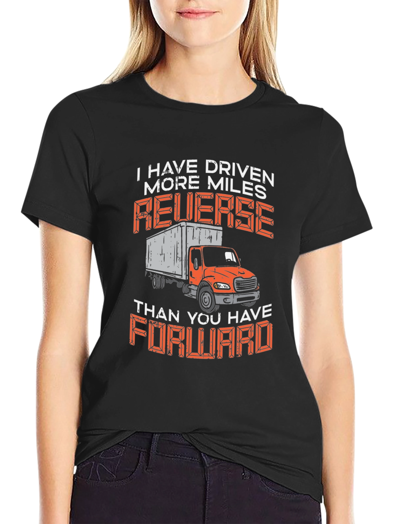 Truck Driver Humor T-Shirt Reverse Miles