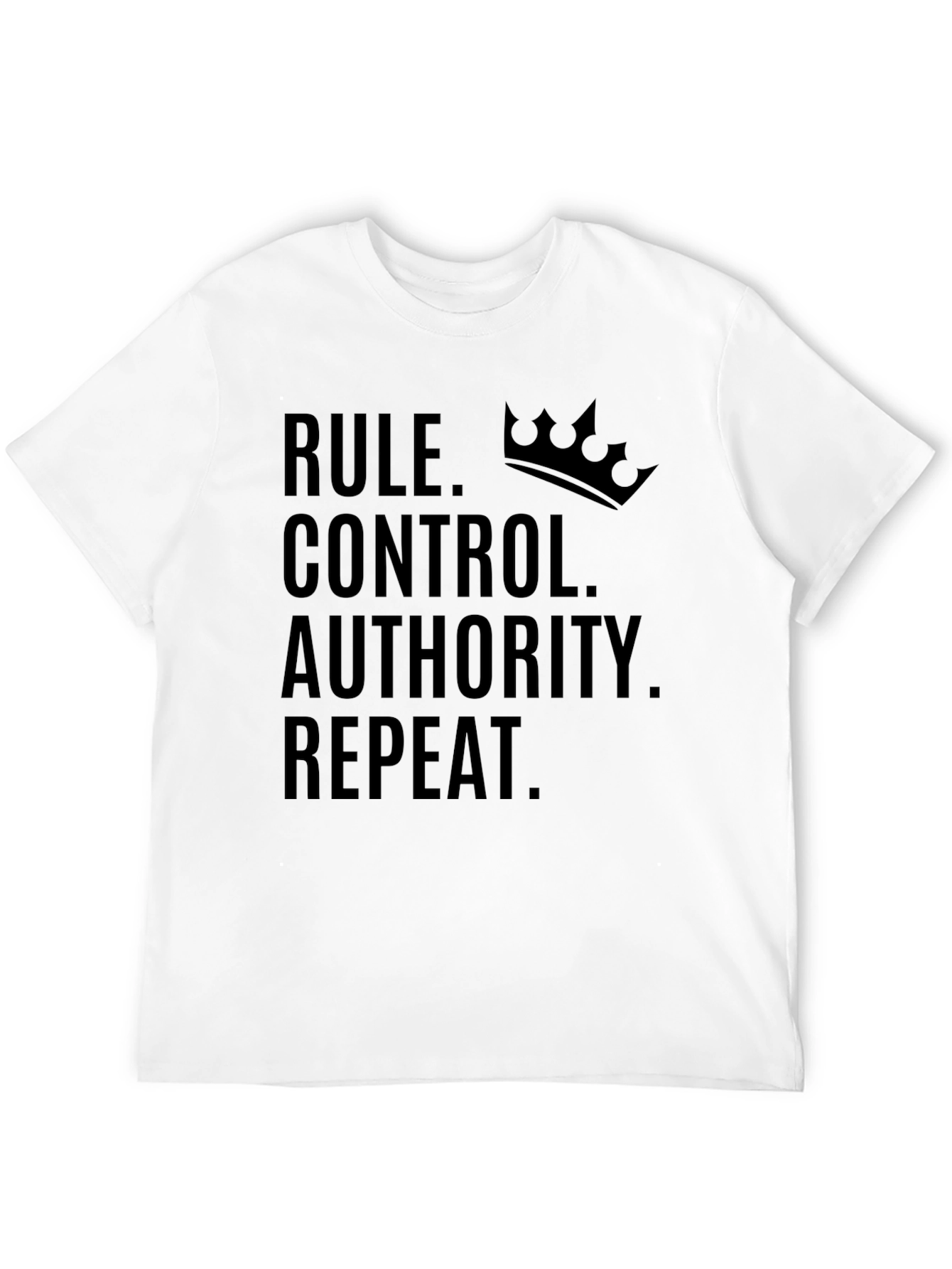 Rule Control Authority Repeat T-Shirt