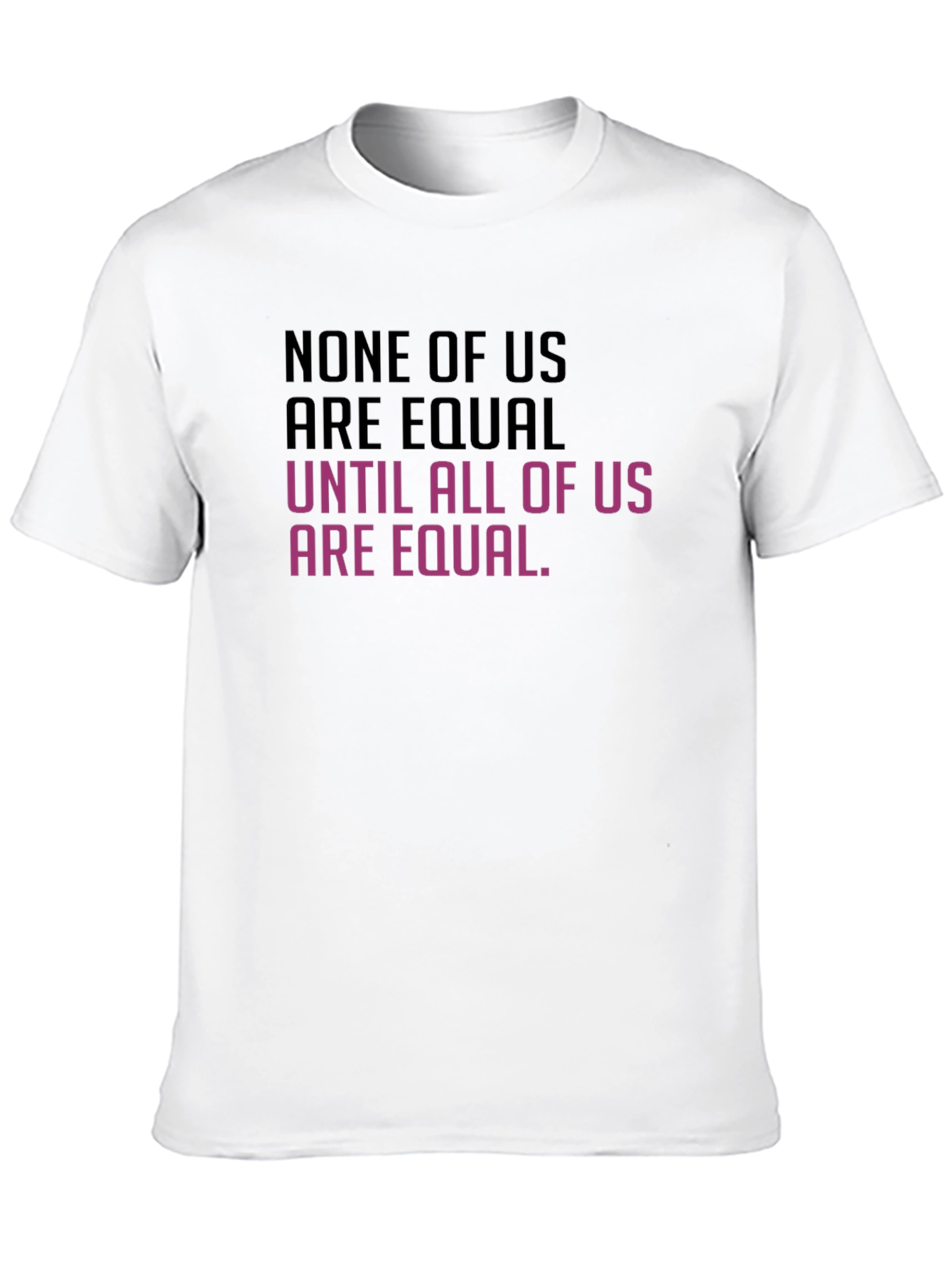 Equality Statement Graphic Tee - Soft Cotton Blend